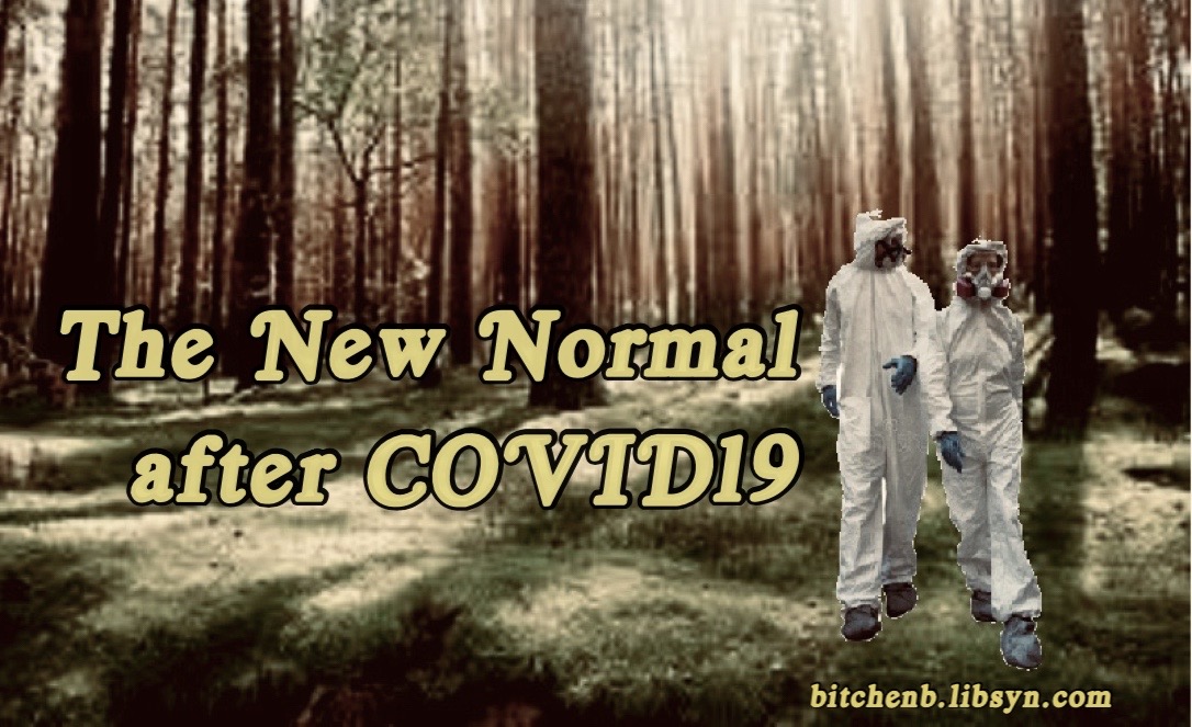 The New Normal After COVID19