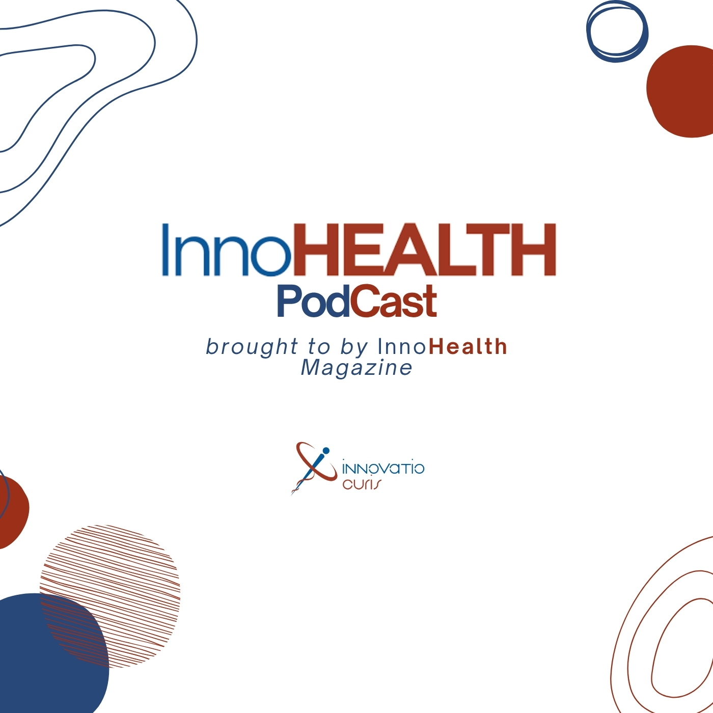 InnoHEALTH Magazine\'s Podcast
