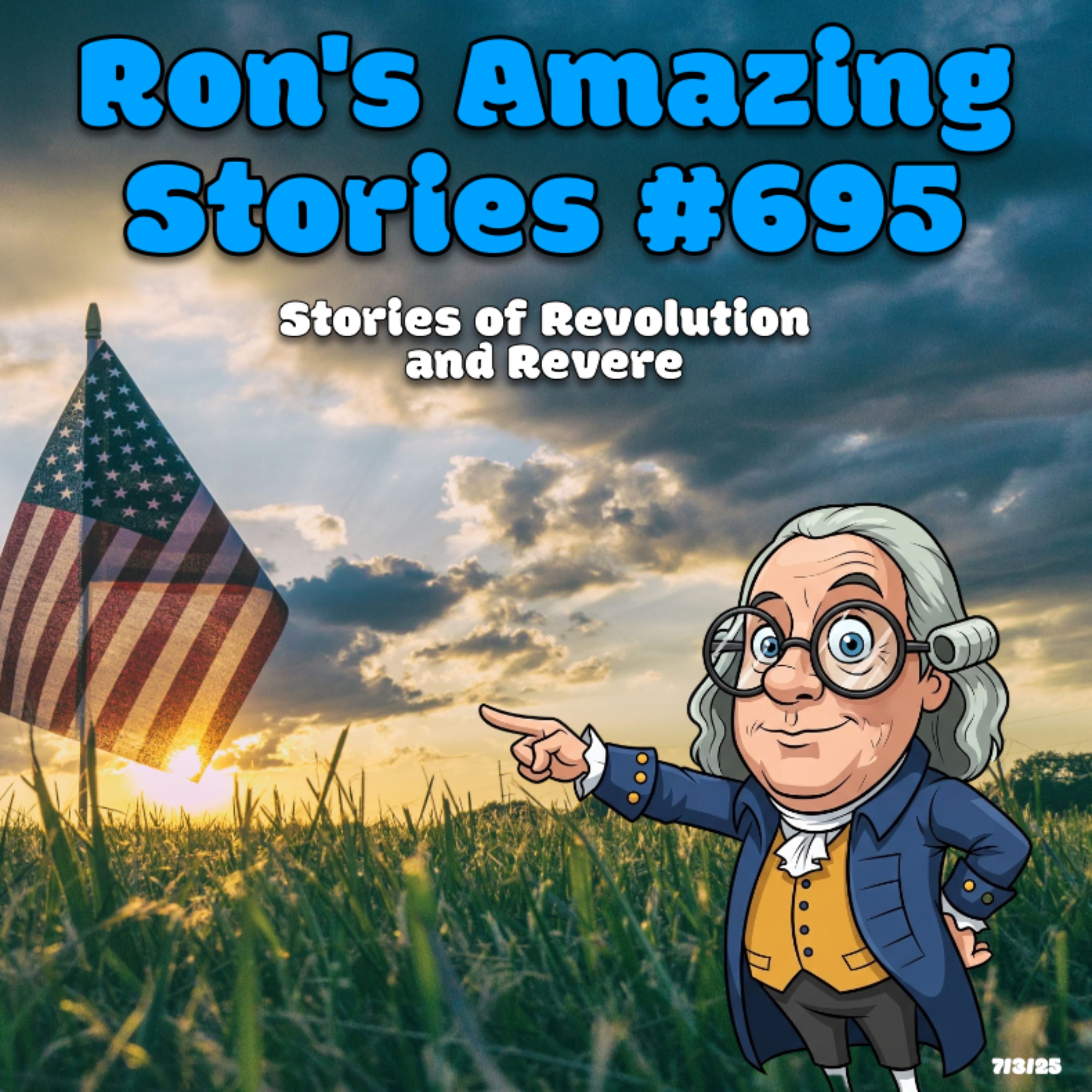 RAS #695 - Stories of Revolution and Revere