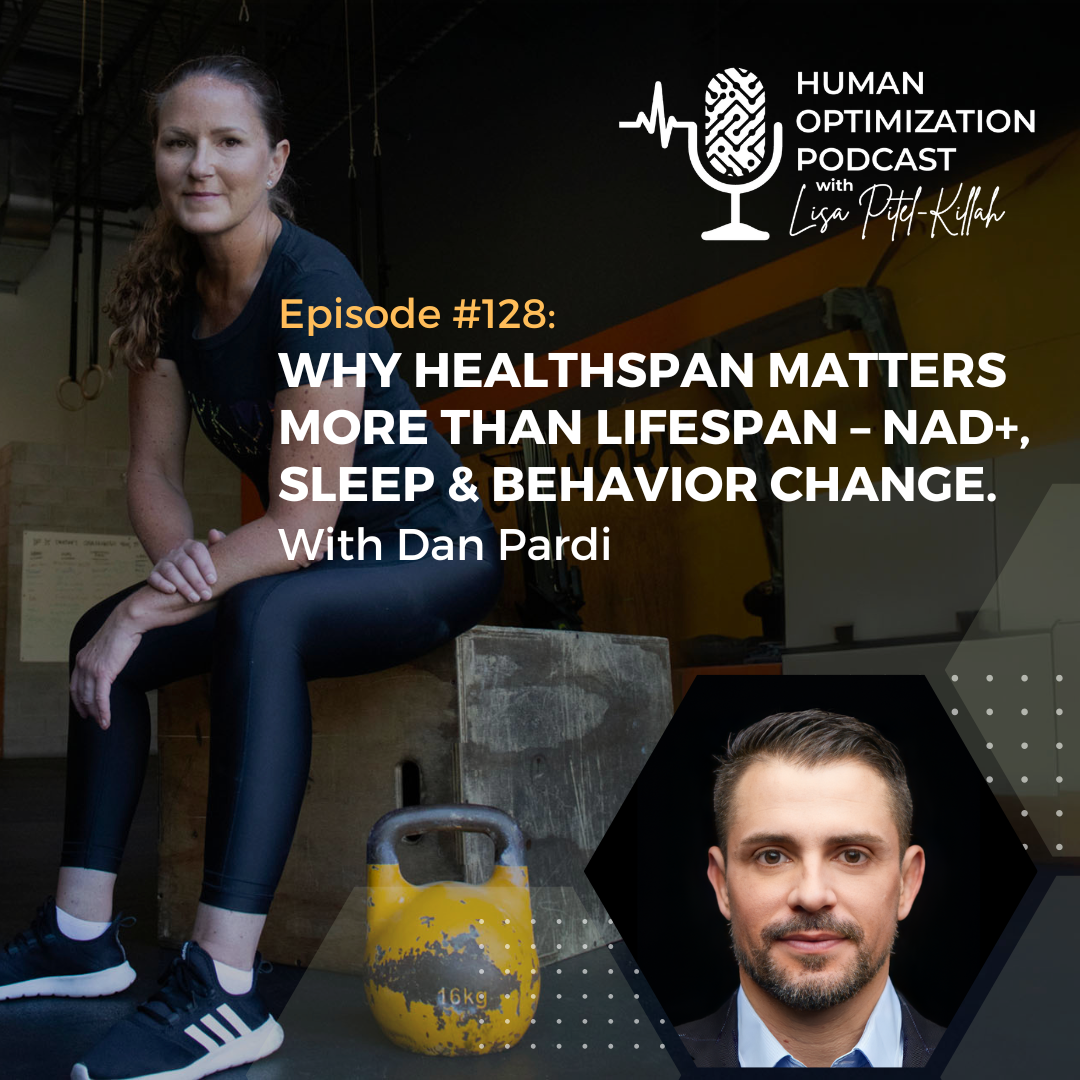The Missing Link in Aging Well: NAD+, Behavior Models & Self-Care With Dan Pardi episode artwork