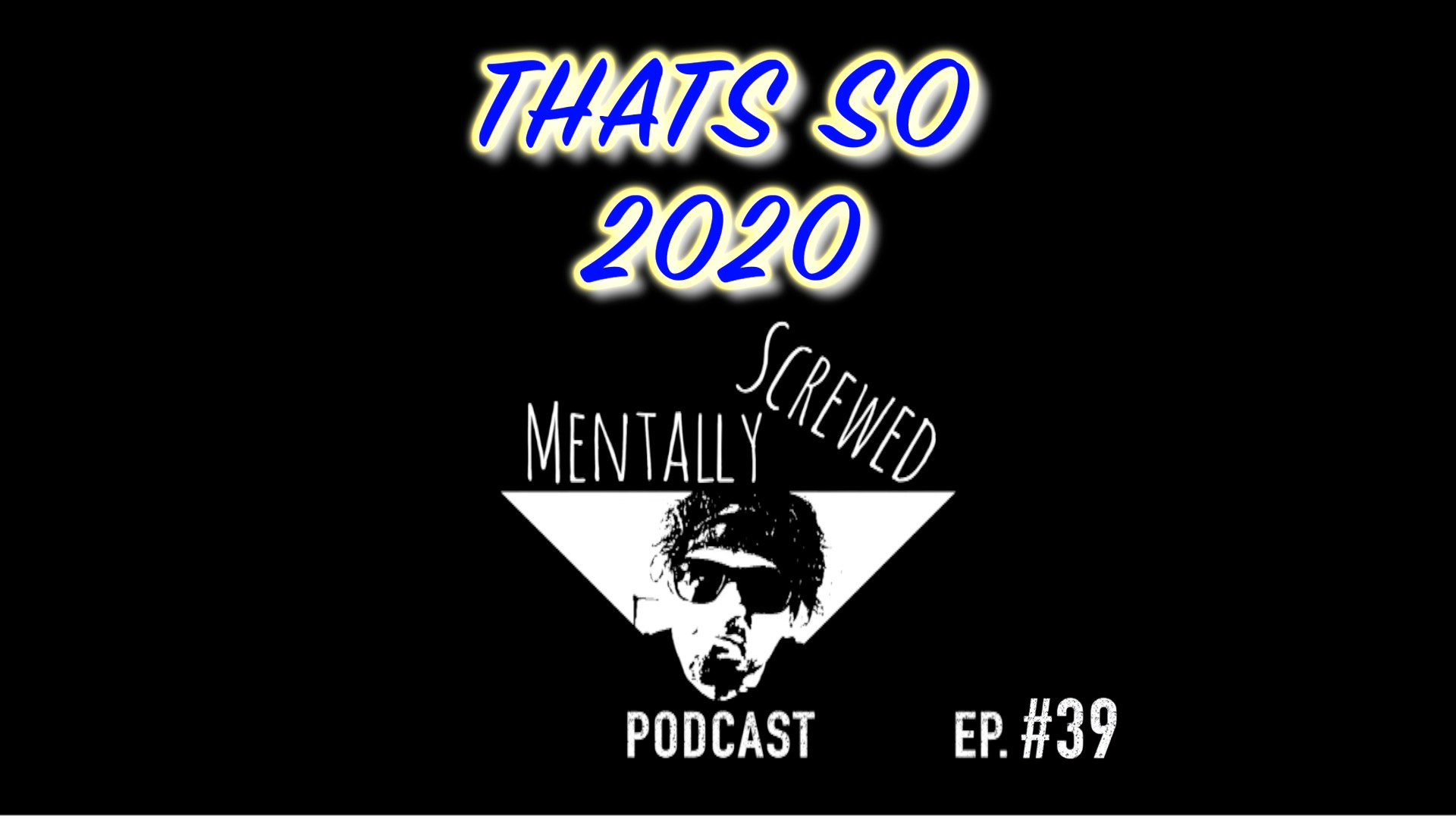 THATS SO 2020