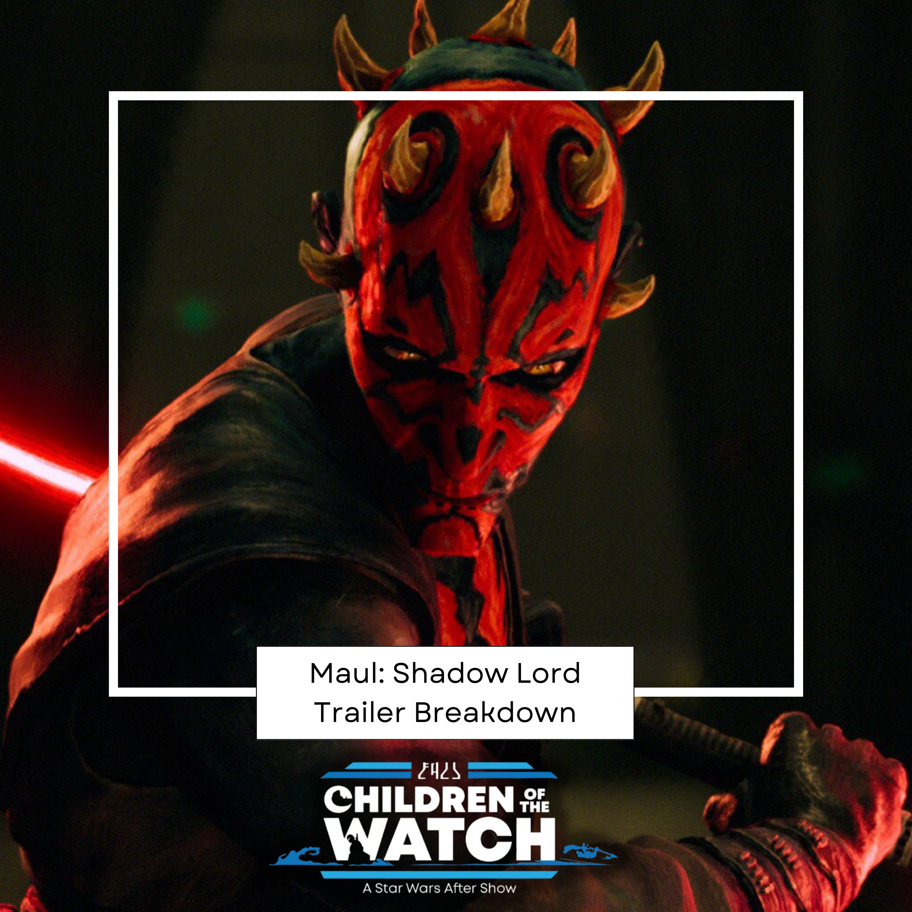 Maul: Shadow Lord Trailer Breakdown and Review