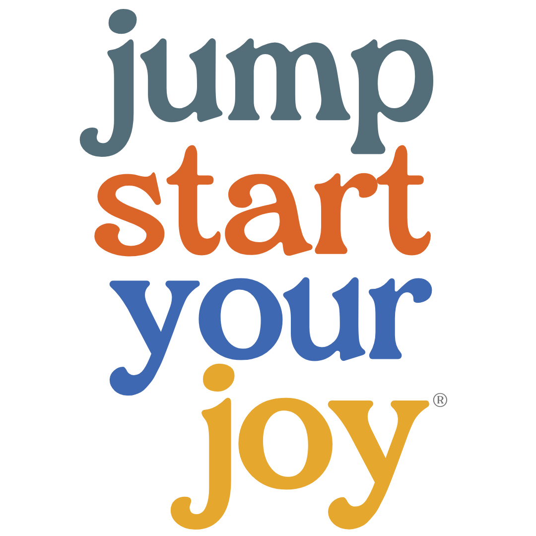 Jump Start Your Joy®