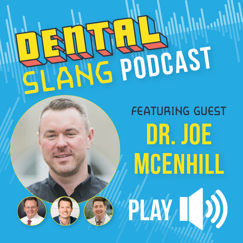 Dental Slang