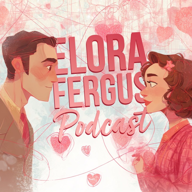 Elora Fergus Podcast