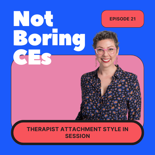 Therapist Attachment Style in Session
