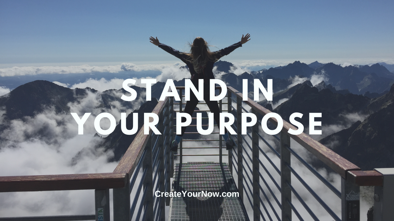 2190 Stand in Your Purpose