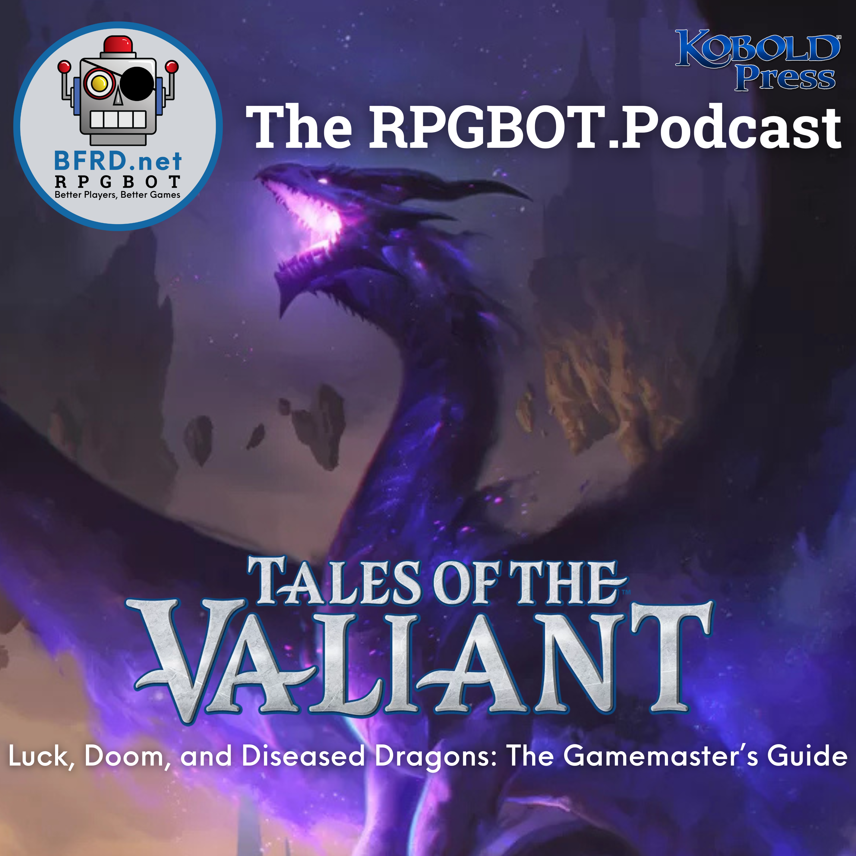TOV GAMEMASTERS GUIDE: Luck, Doom, and Diseased Dragons: A Guide to RPG Chaos