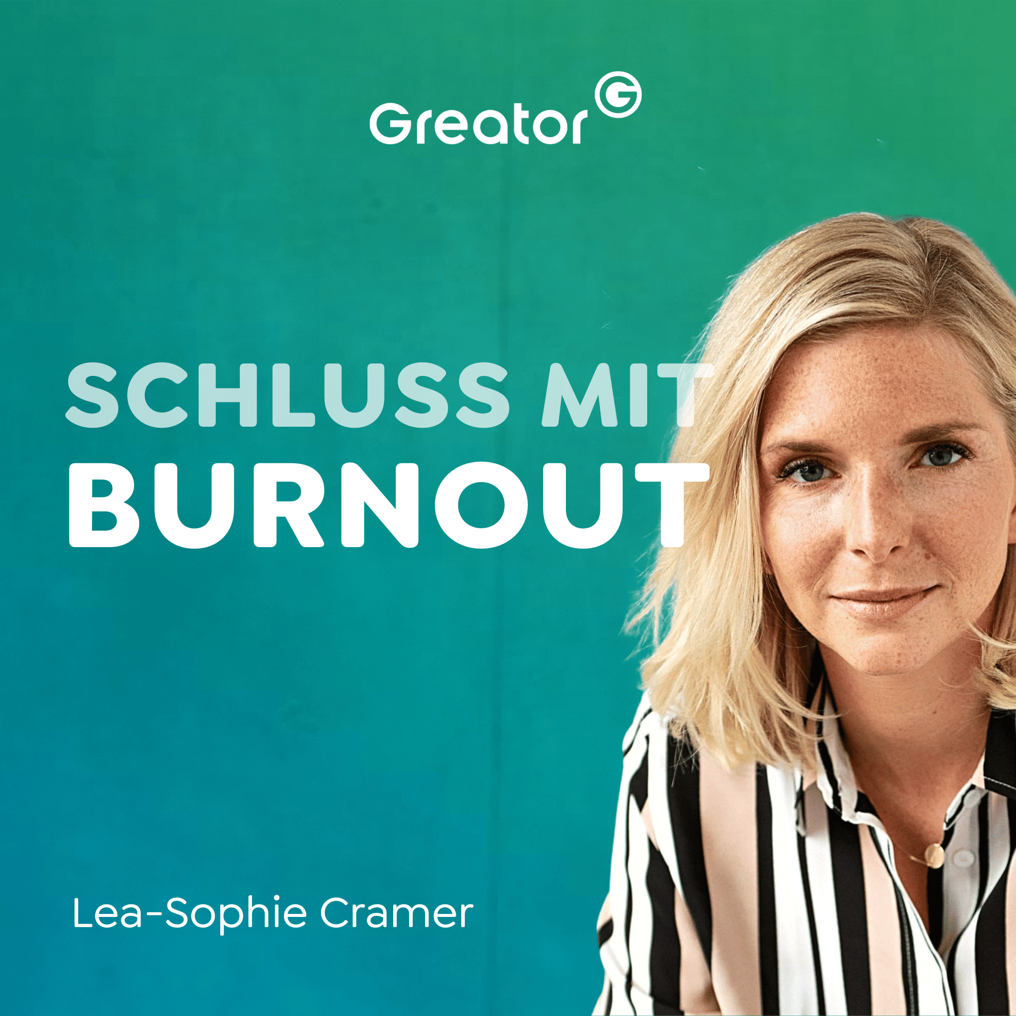 #997 Umgang mit Stress: Durch Achtsamkeit & Coaching zum Glück //  Lea-Sophie Cramer