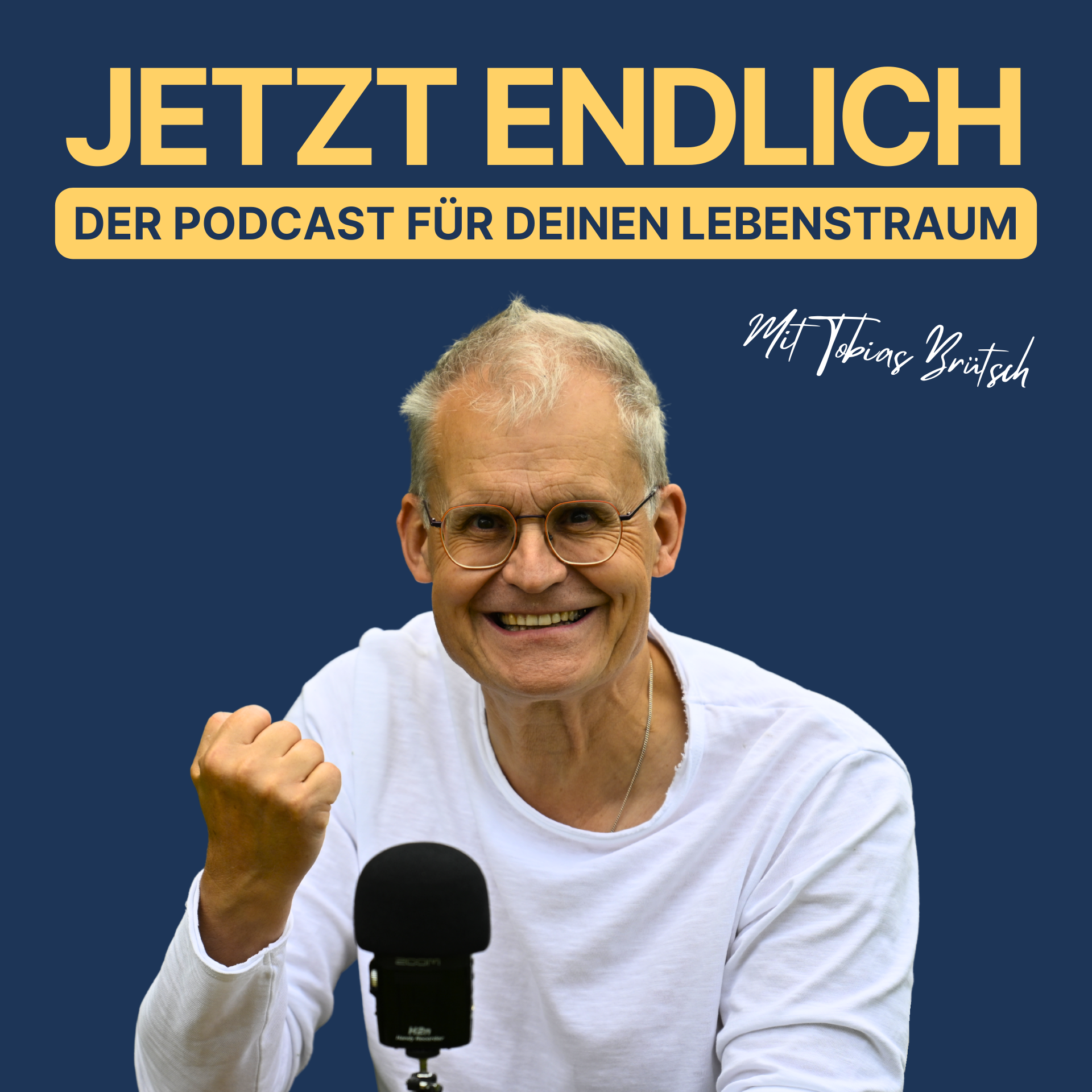 Jetzt Endlich - Der Podcast für deinen Lebenstraum