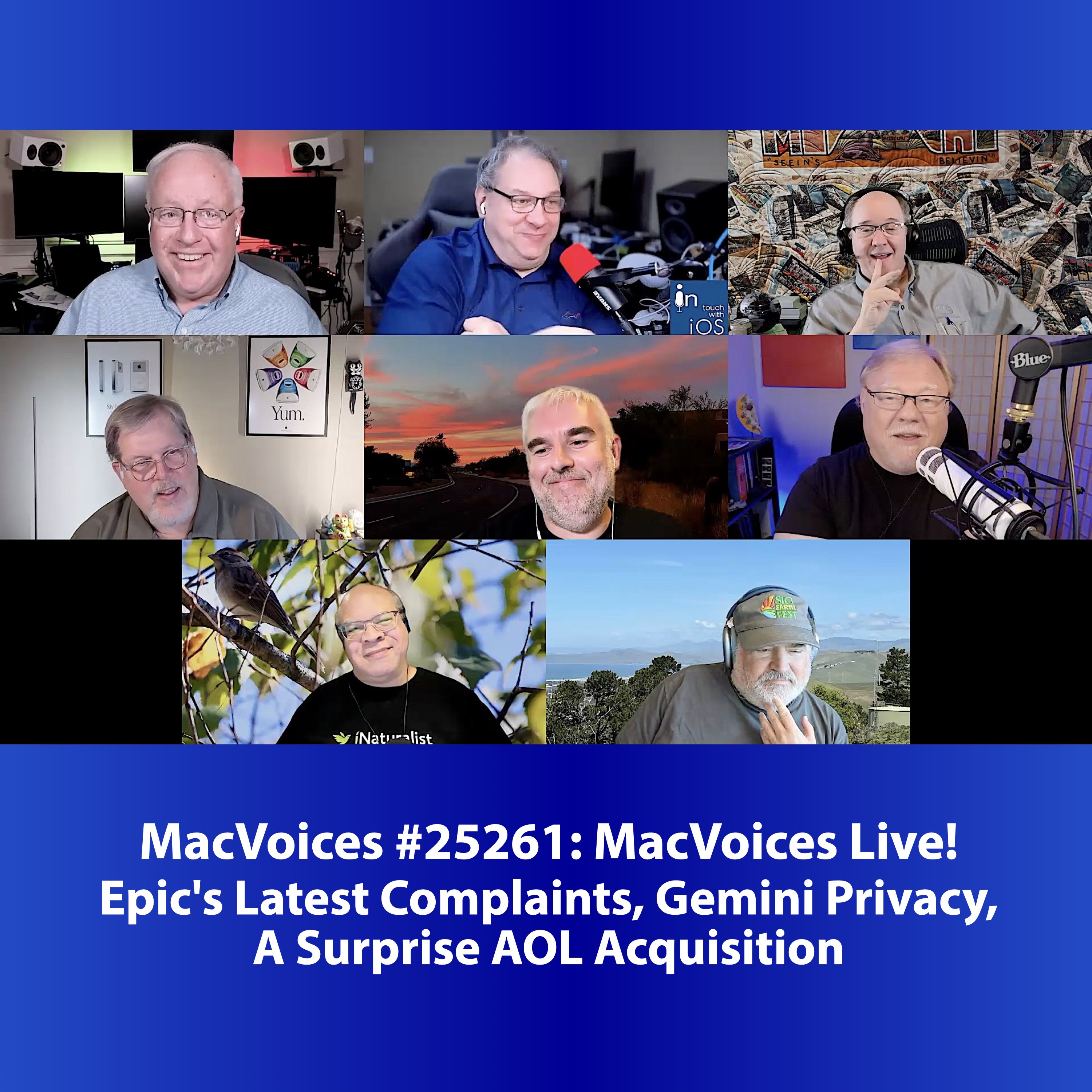MacVoices #25261: Live! - Epic's Latest Complaints, Gemini Privacy, A Surprise AOL Acquisition