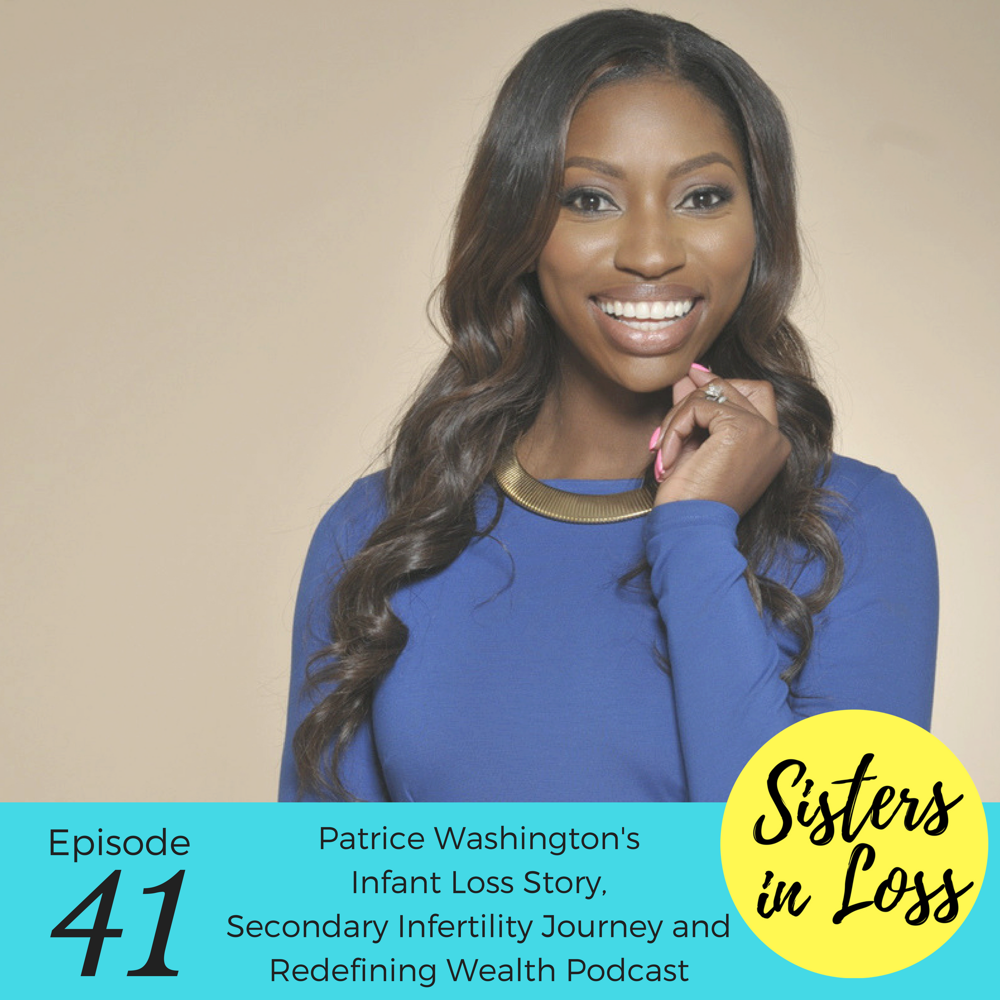 Sisters in Loss Podcast: Miscarriage, Pregnancy Loss, & Infertility Stories