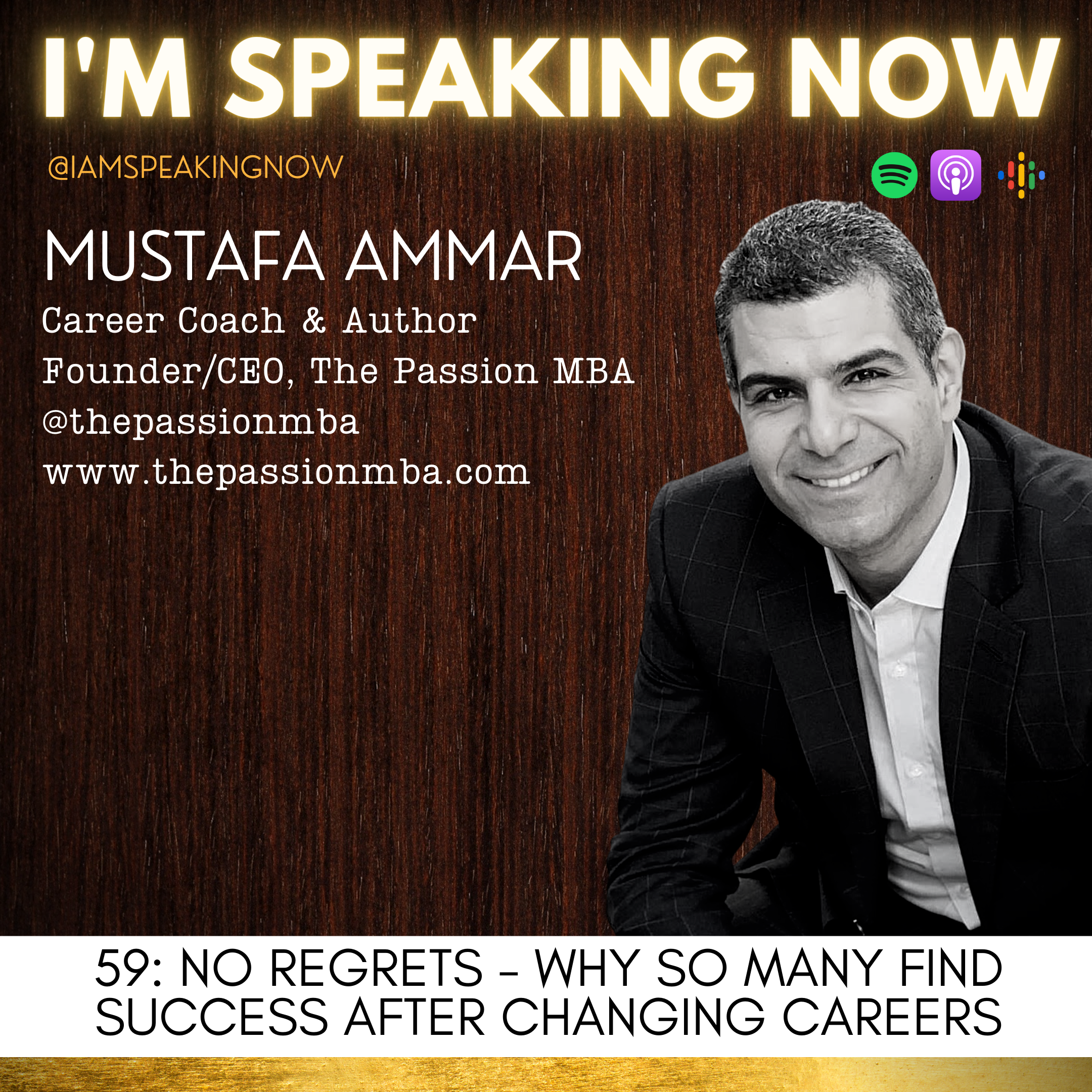 Ep. 59 - NO REGRETS: Why so many find success after changing careers