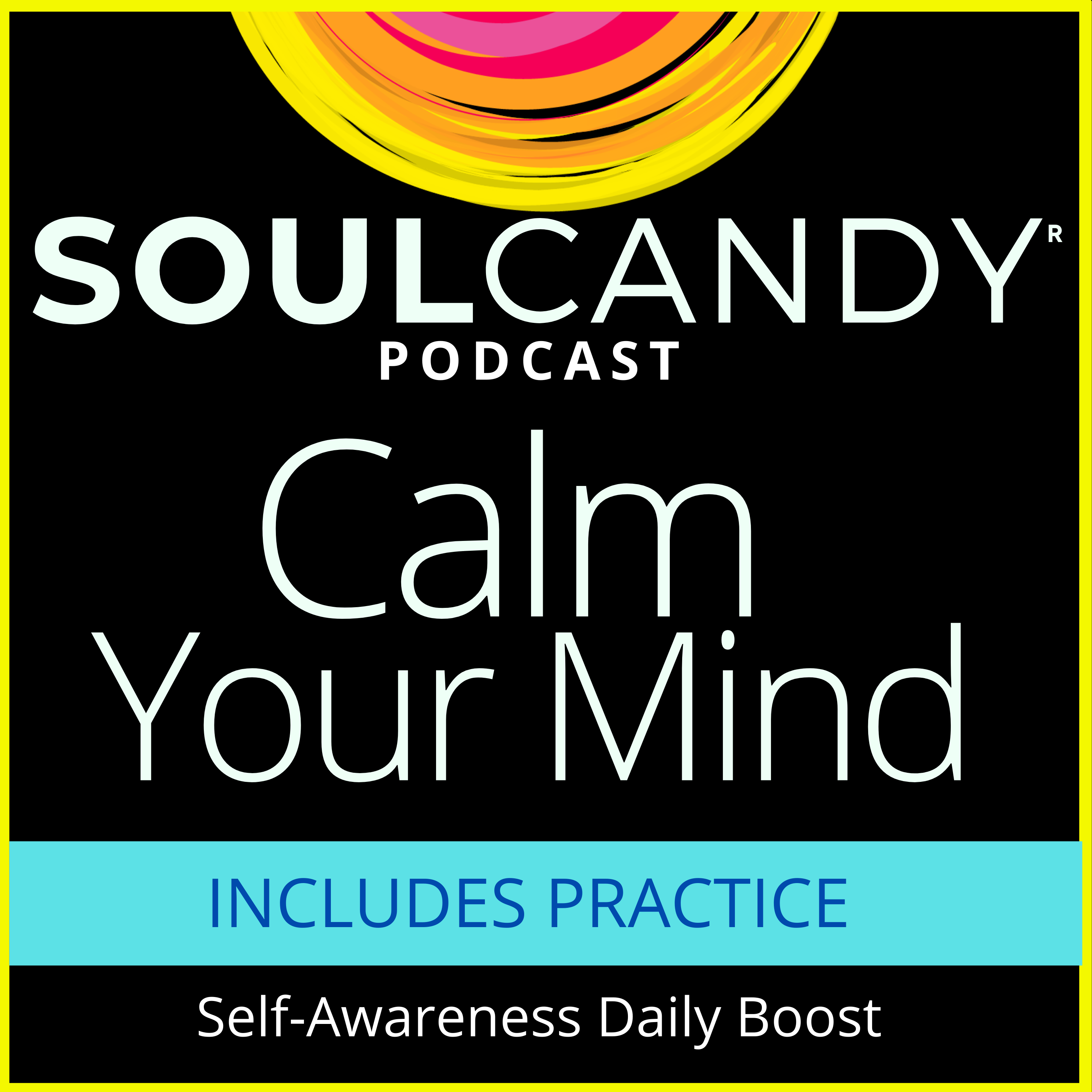 Calm Your Mind