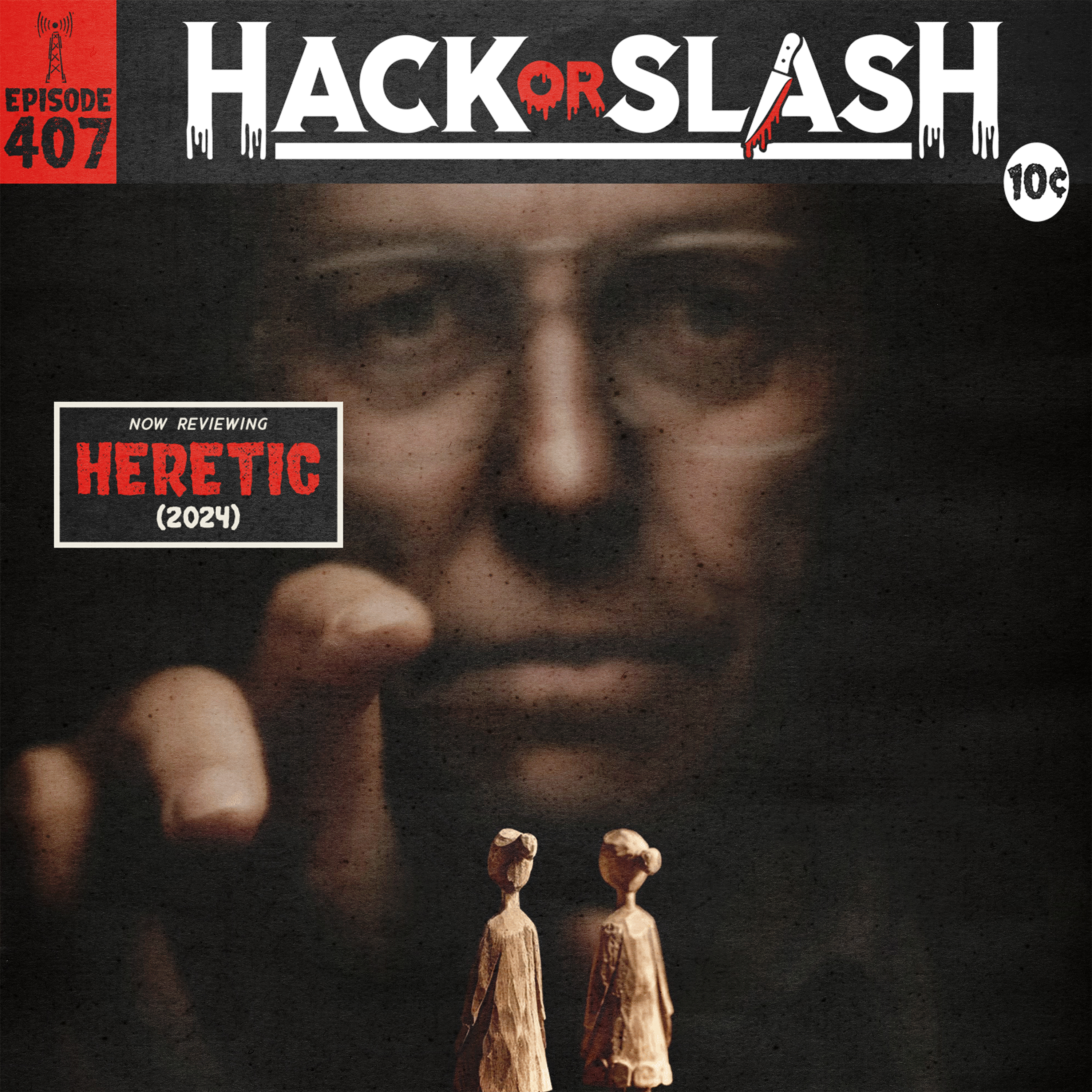 407: Heretic (2024)
