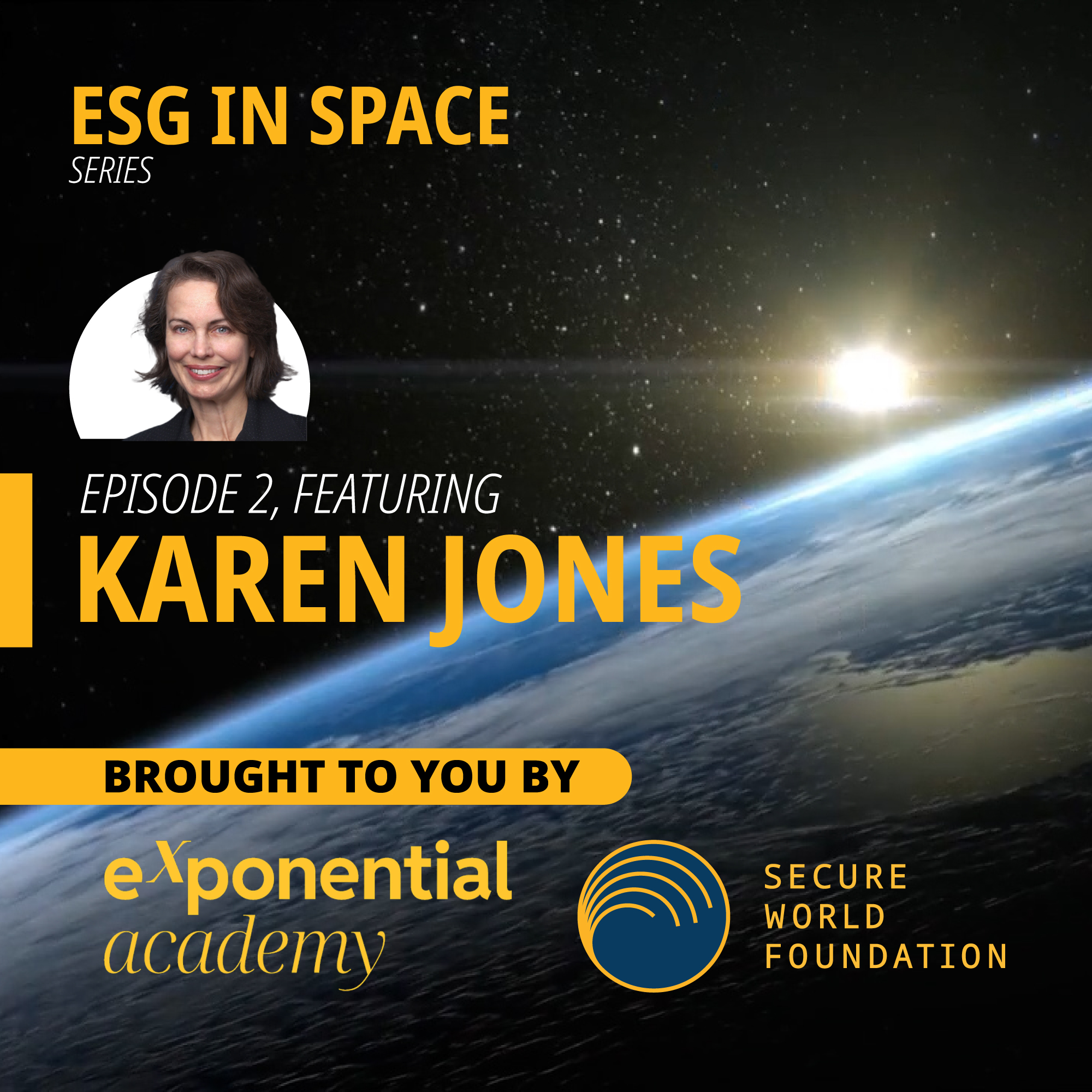 ESG in Space Podcast | Karen L Jones | Episode 2