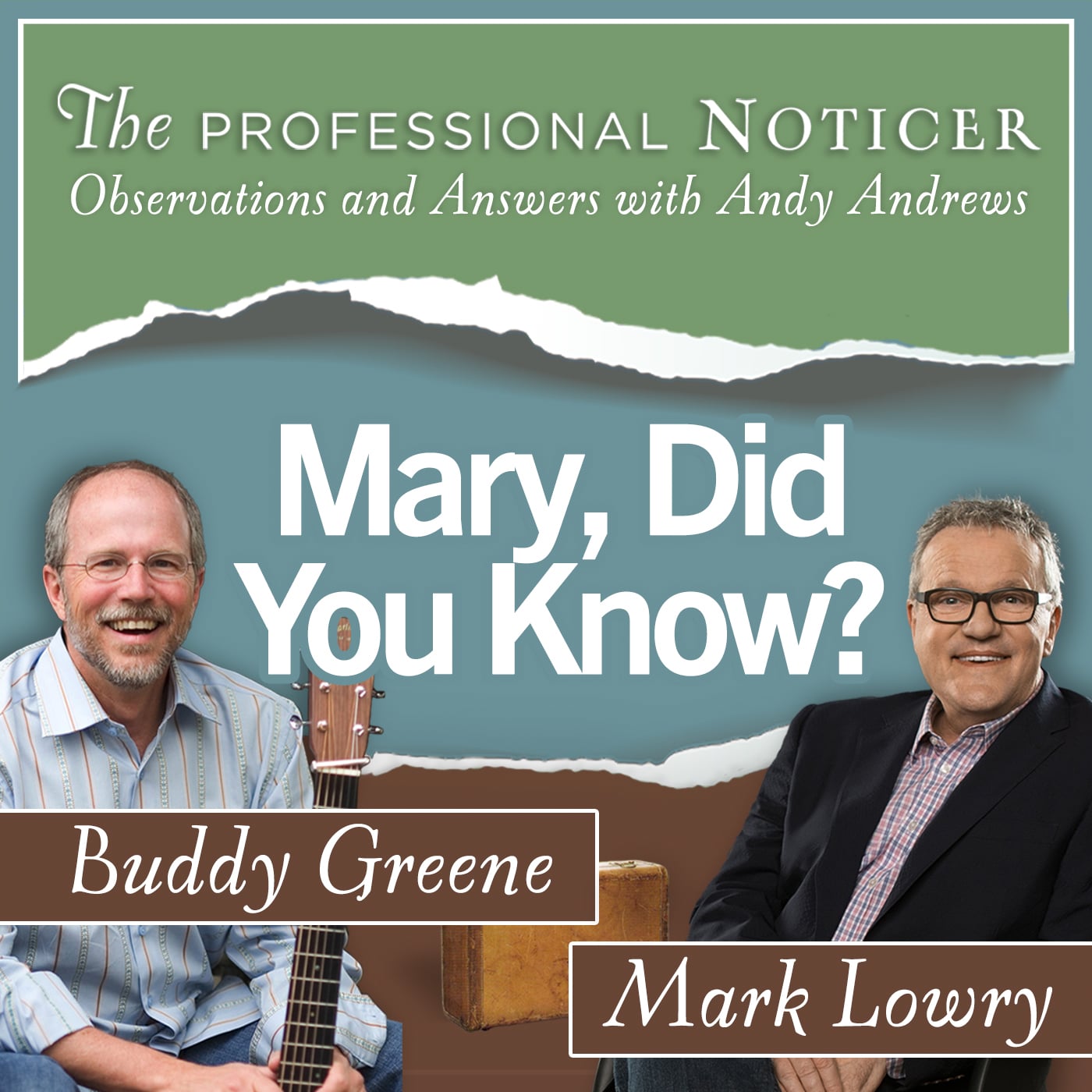 Mary Did You Know? With Buddy Greene and Mark Lowry