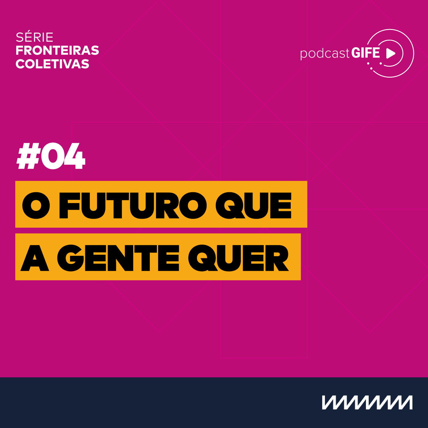Podcast GIFE