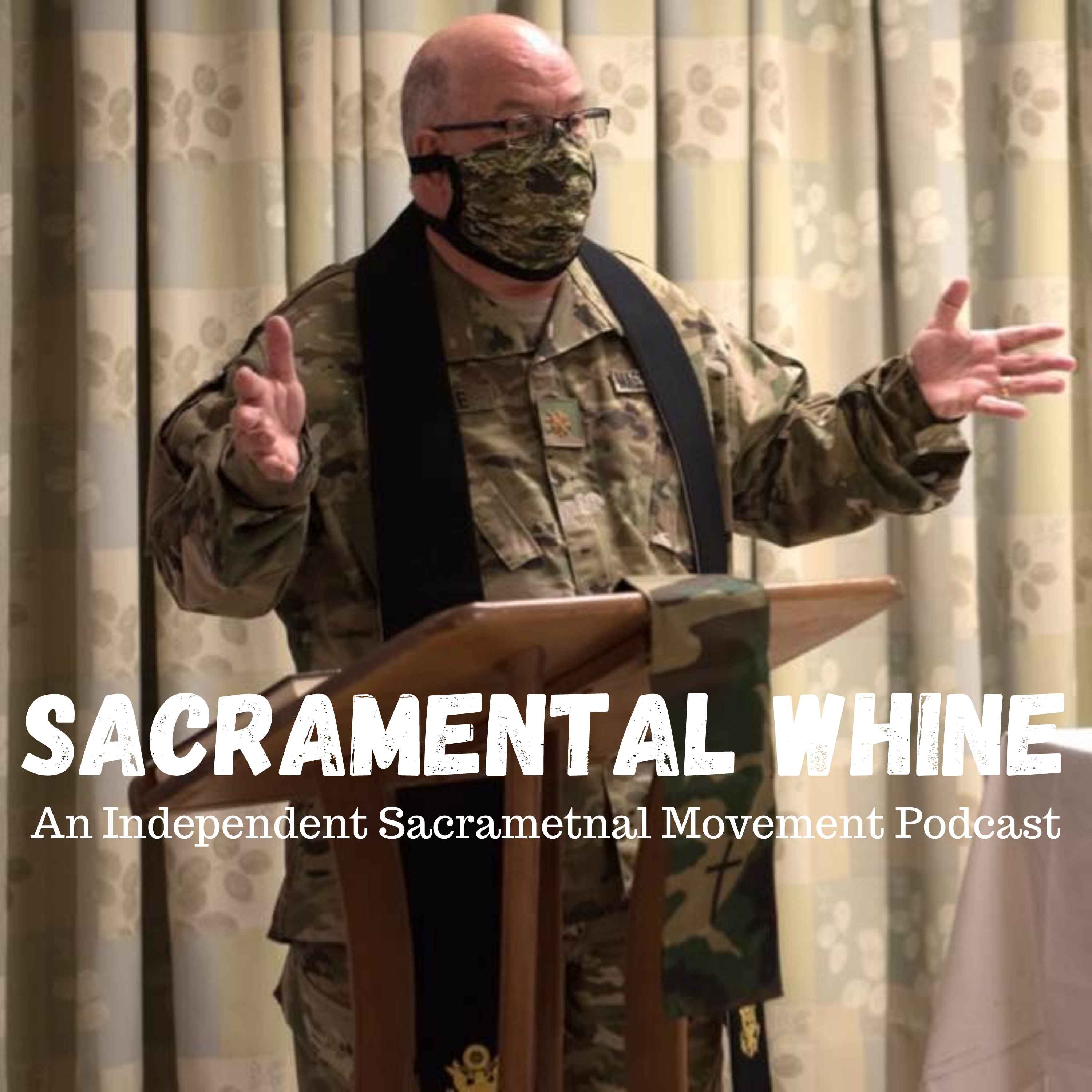 Sacramental Whine