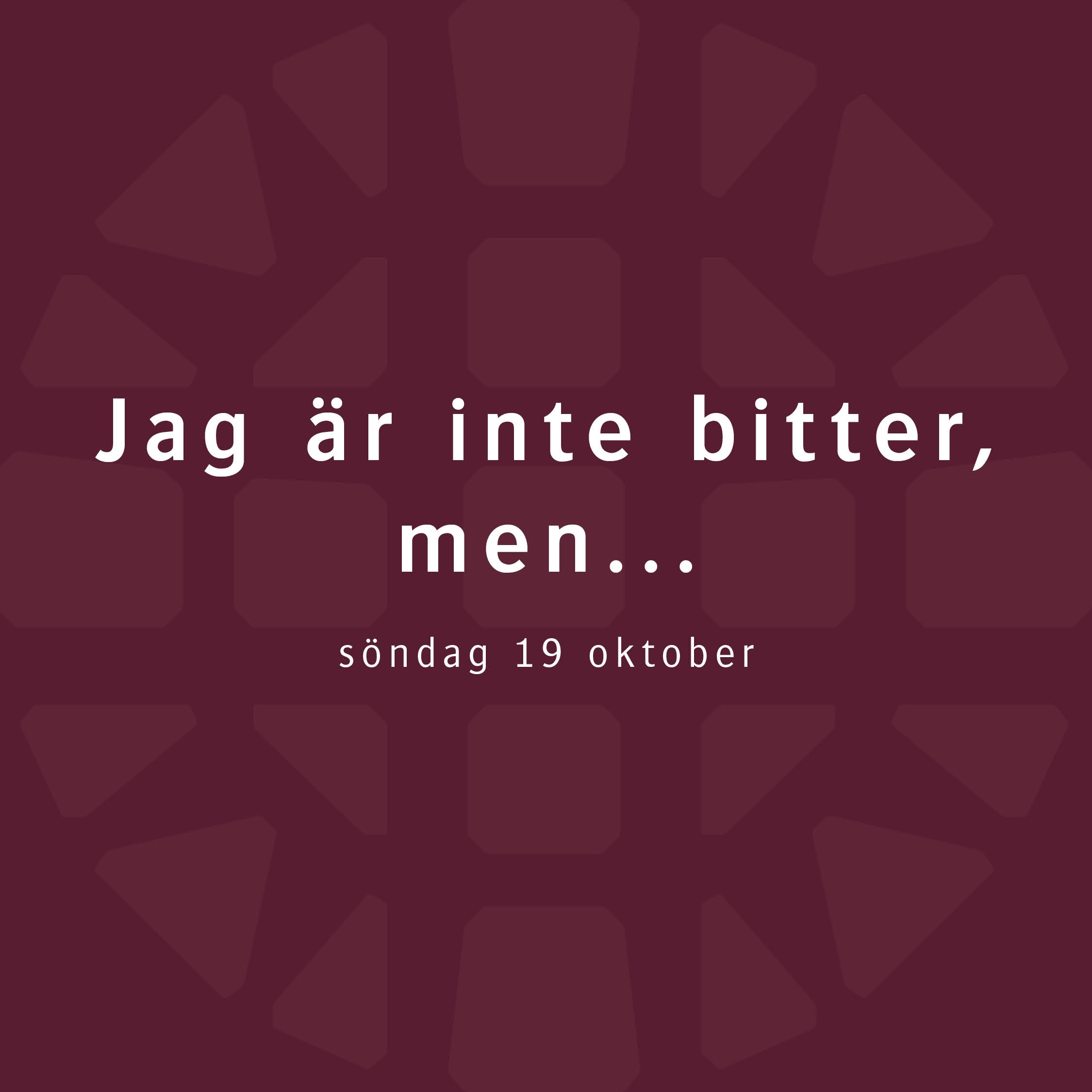 Jag är inte bitter, men... – Britta Hermansson Jag är inte bitter, men... – Britta Hermansson