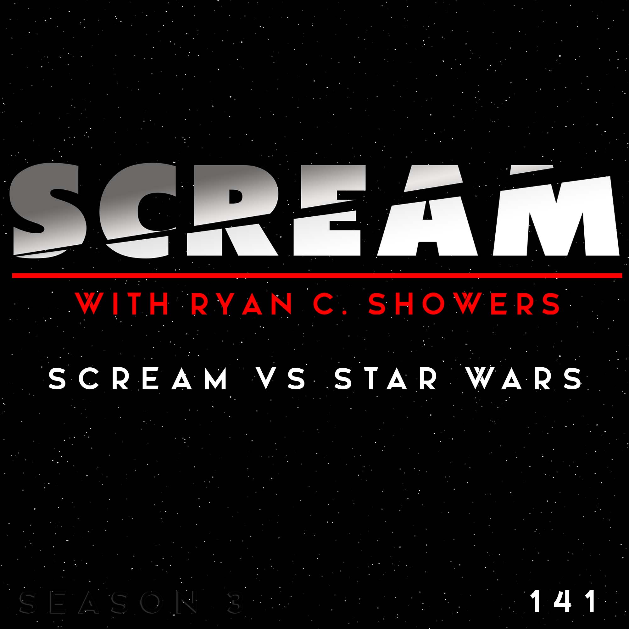 Episode 141 - Scream v. Star Wars