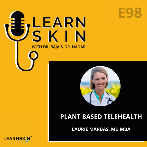 Learn Skin with Dr. Raja and Dr. Hadar