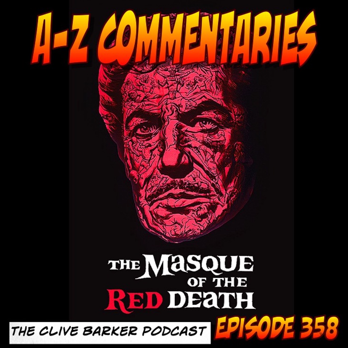 358 : A-Z Commentaries – The Masque of the Red Death