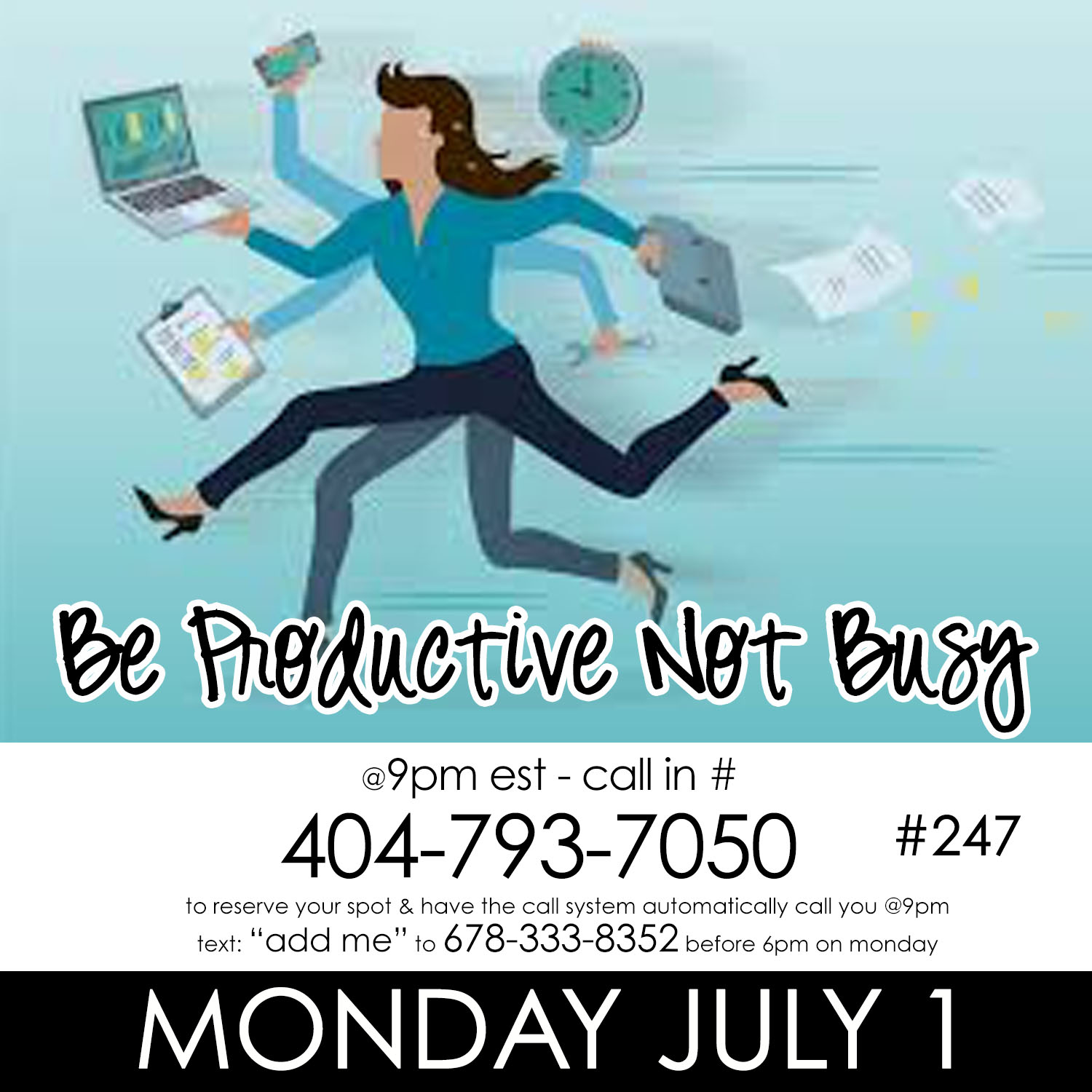 Episode 247: Be Productive, Not Busy
