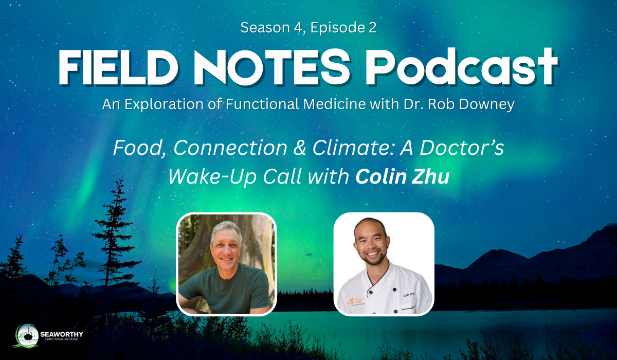 Field Notes: An Exploration of Functional Medicine
