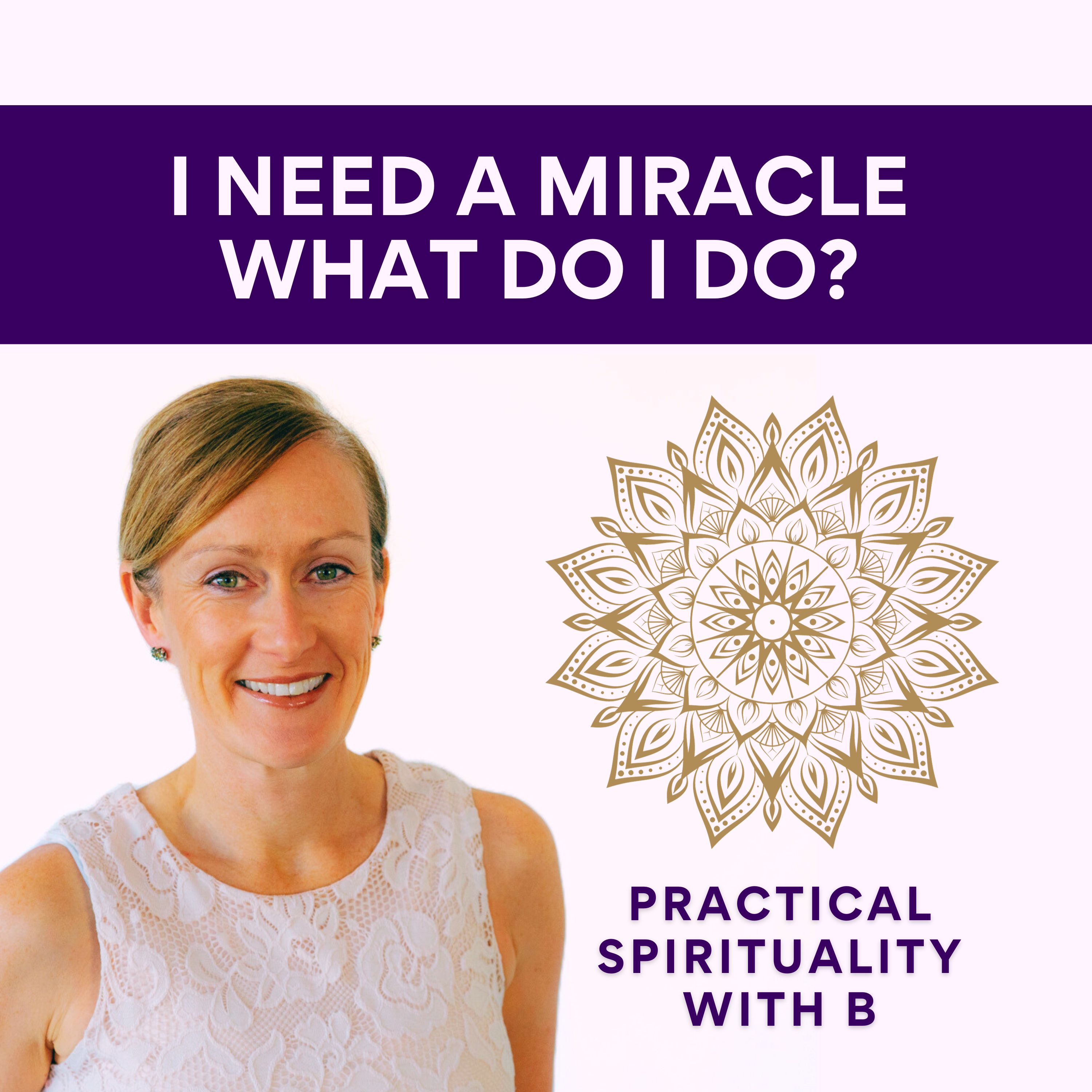 Practical Spirituality with B