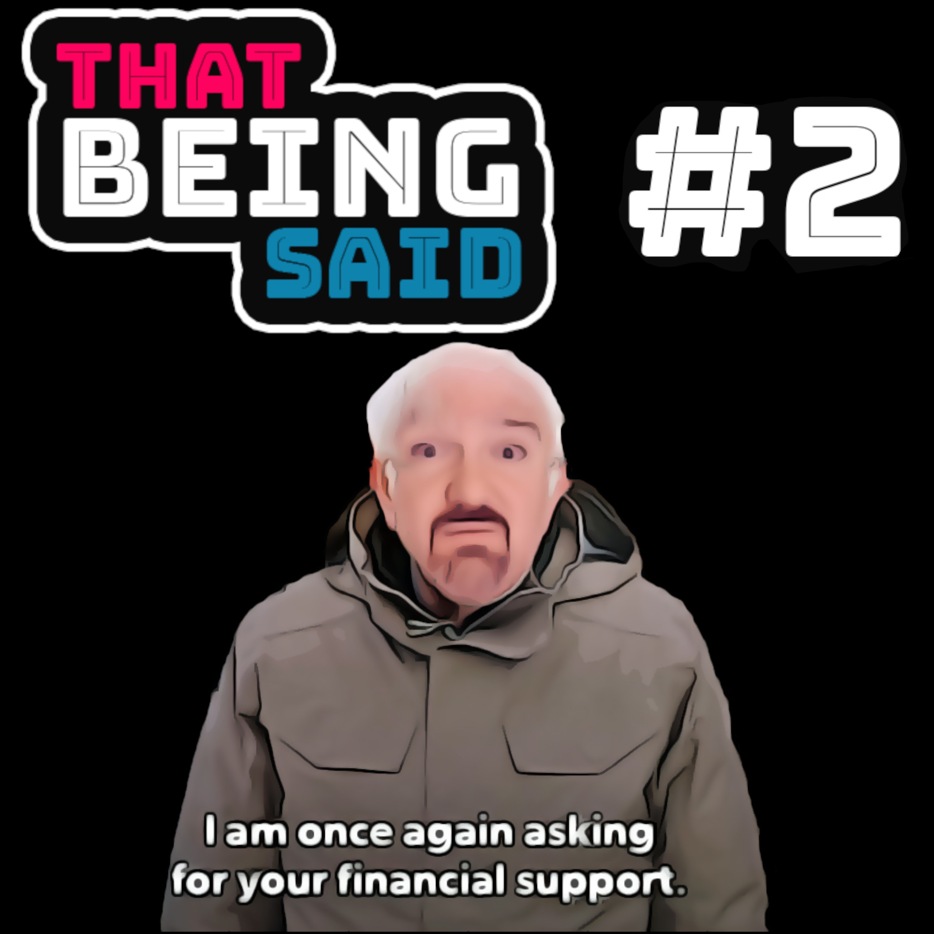 That Being Said Podcast