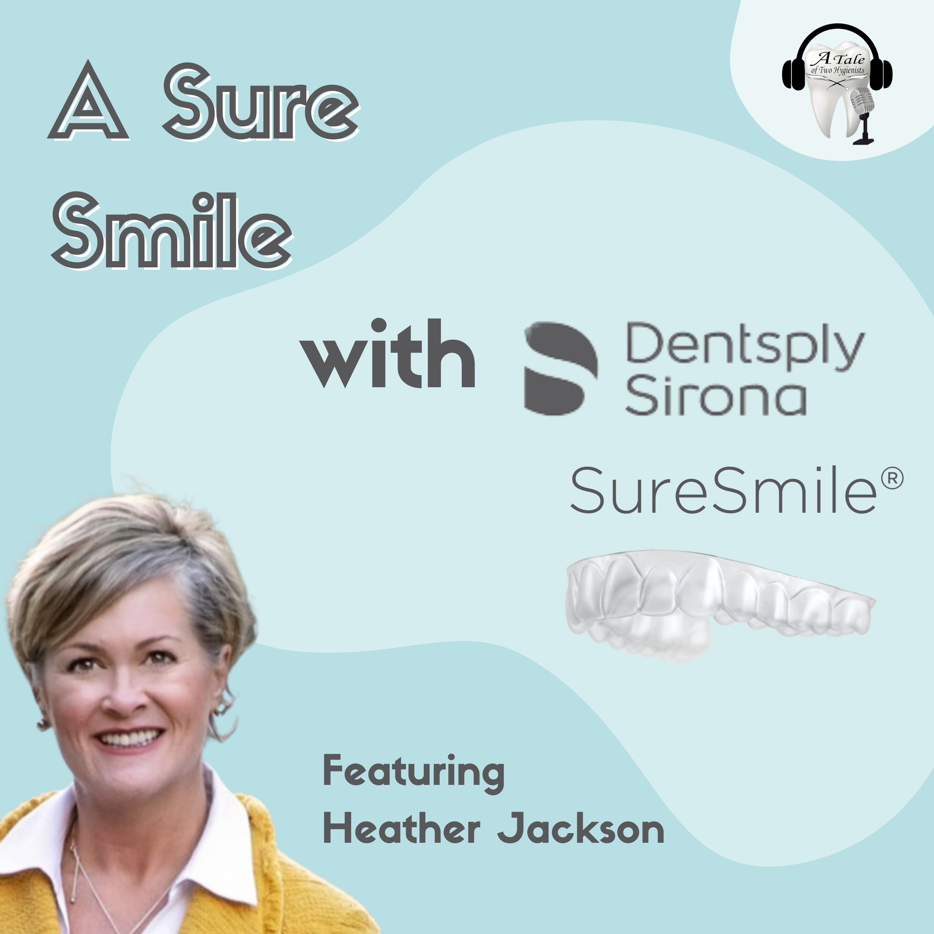 A Tale of Two Hygienists Podcast