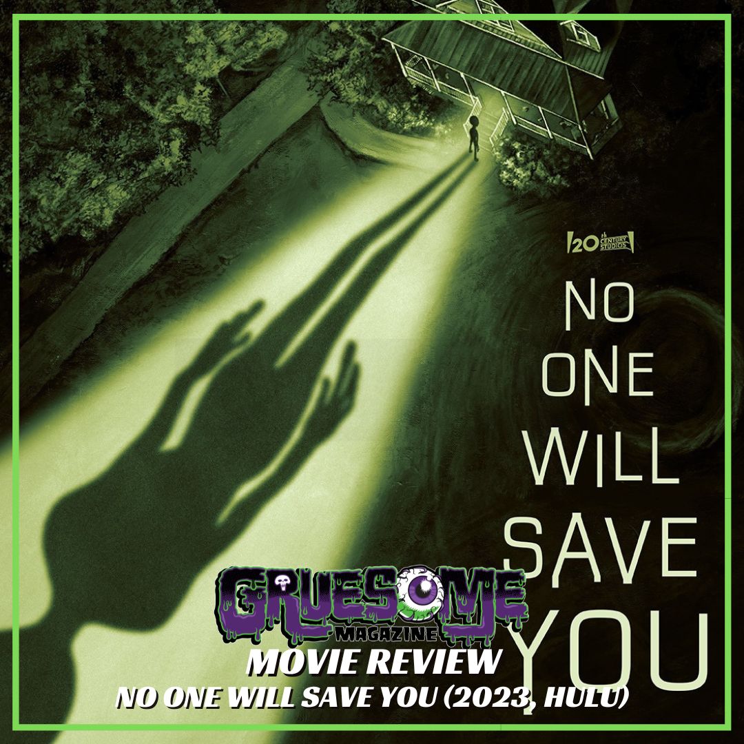 NO ONE WILL SAVE YOU (2023, Hulu) Creepy AF Alien/Home Invasion To