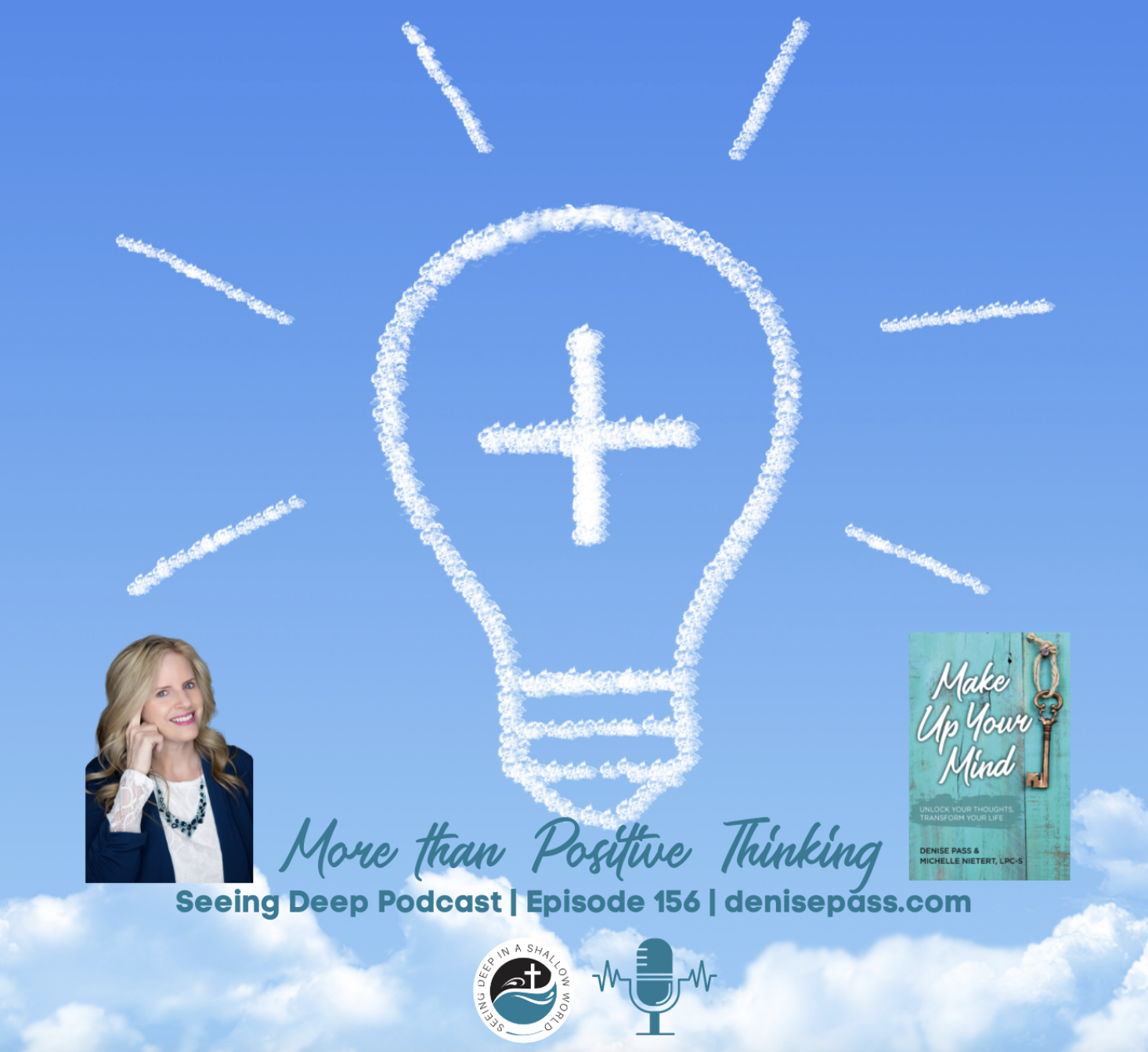 SD#156 More Than Positive Thinking