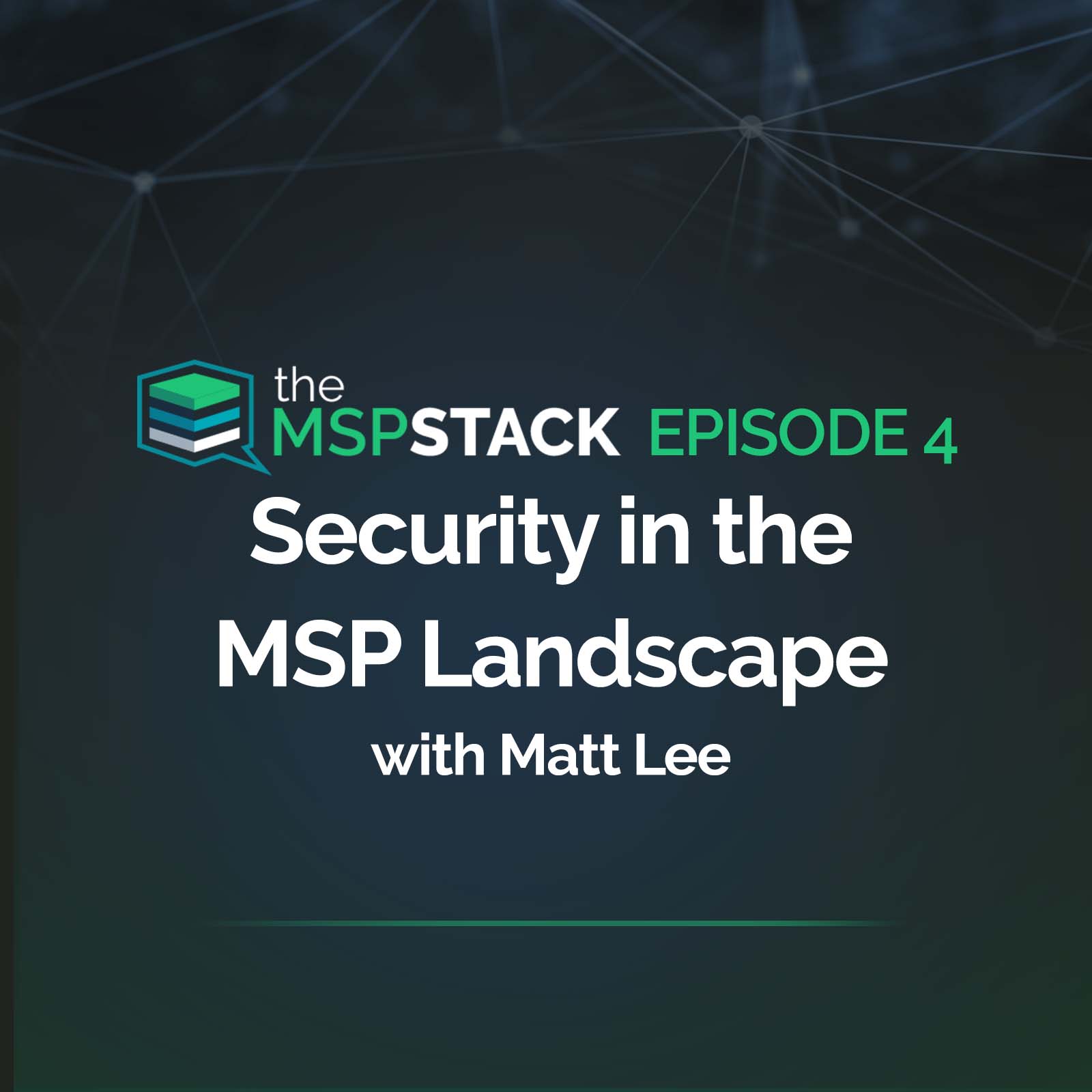 Security in the MSP Landscape with Matt Lee, CISSP, CCSP, CCSK of Pax8