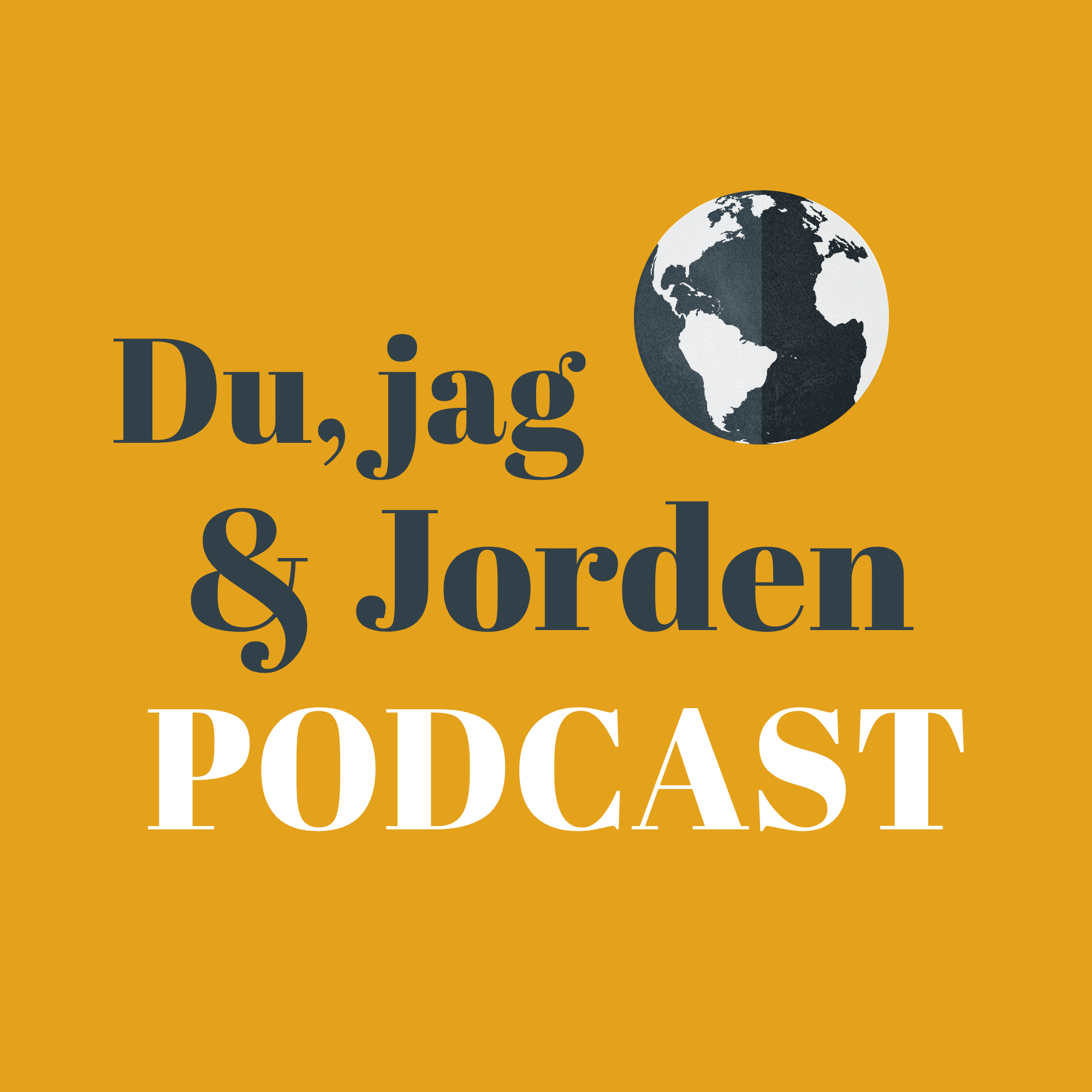 Du, Jag och Jorden