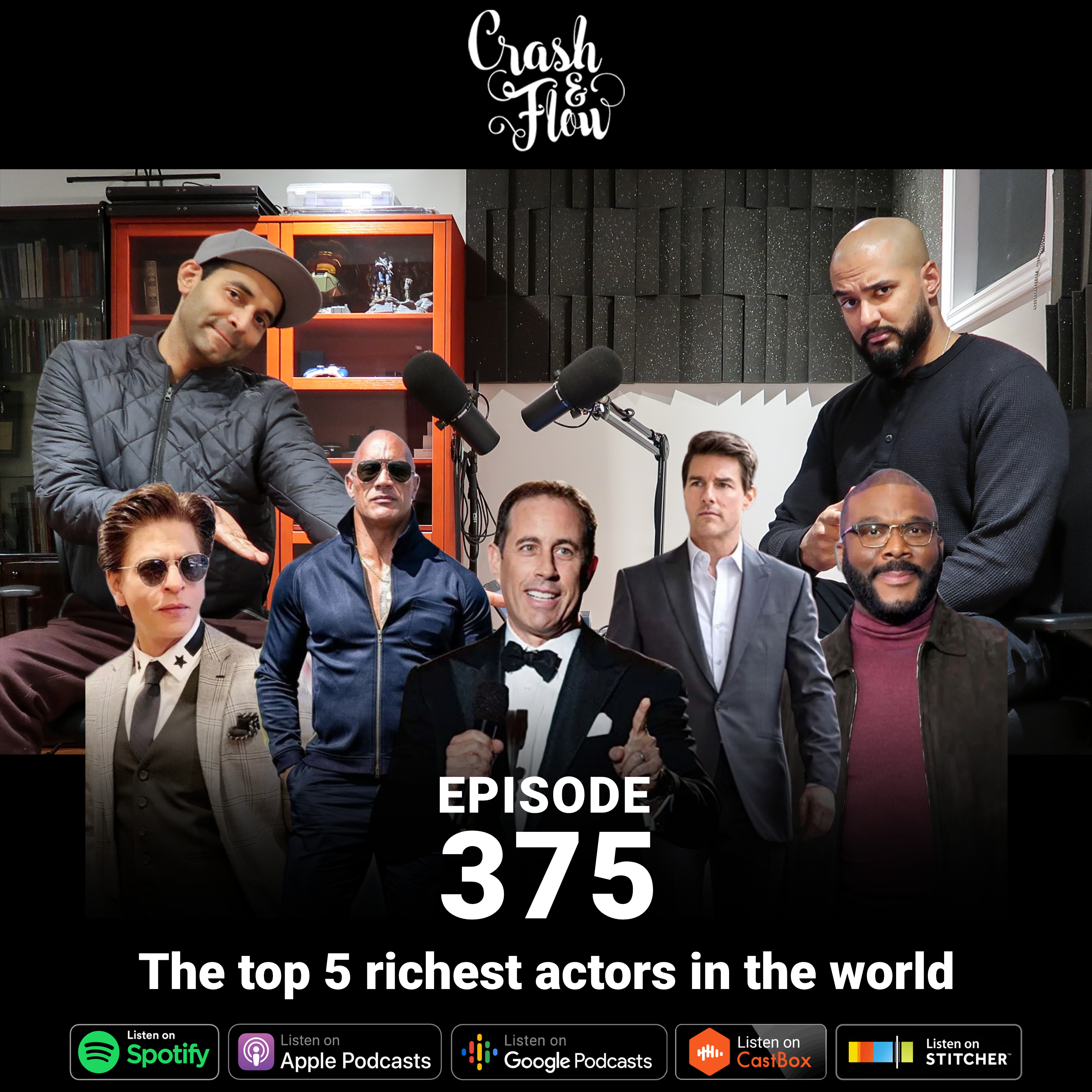 Episode 375 – The top 5 richest actors in the world