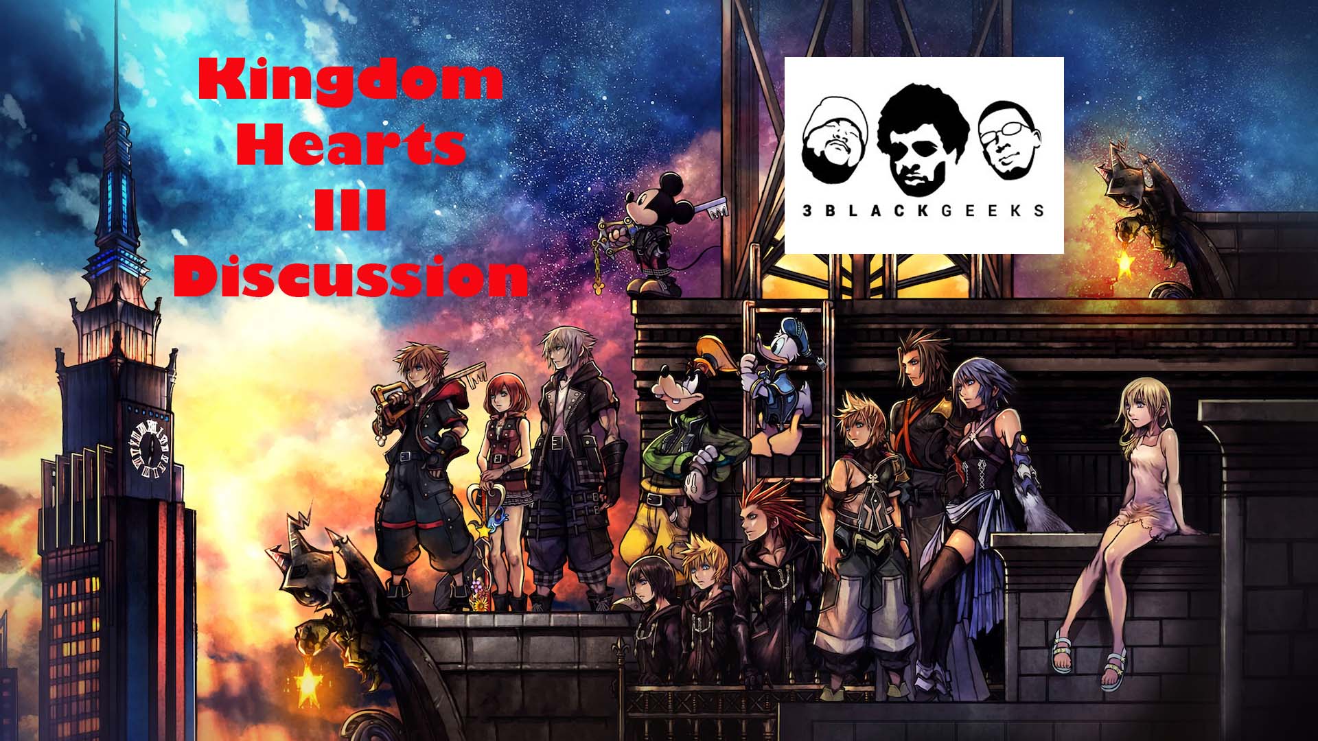 Kingdom Hearts 3 Discussion