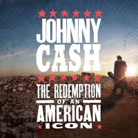 Johnny Cash - Redemption of an American Icon Review