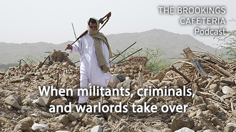 When militants, criminals, and warlords take over