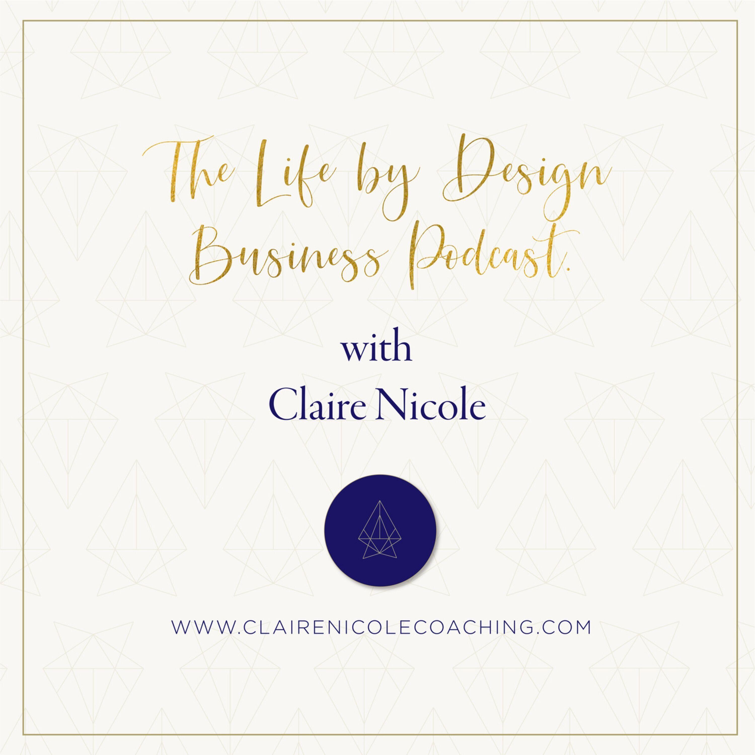 The Life by Design Business Podcast
