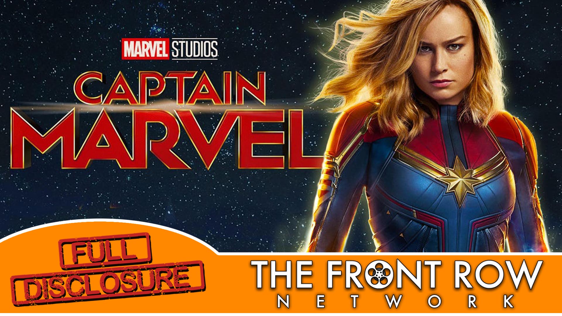 FULL DISCLOSURE - Captain Marvel