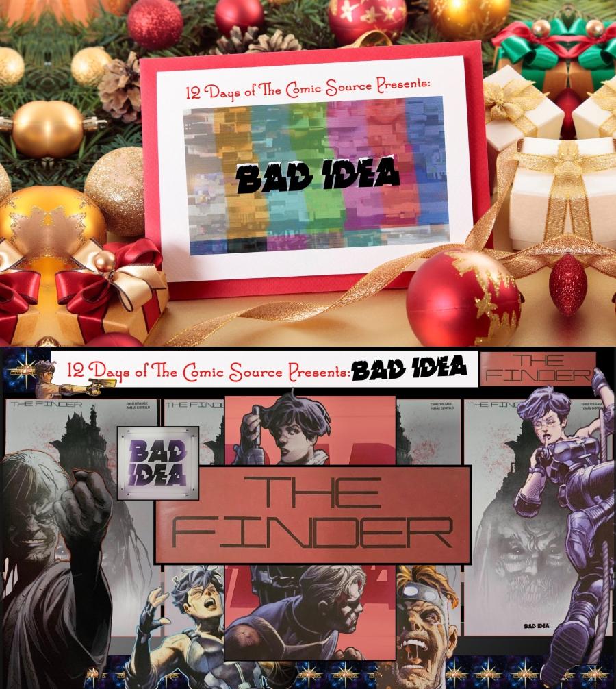 Day 12 - Twelve Days of the Comic Source - Bad Idea - The Finder