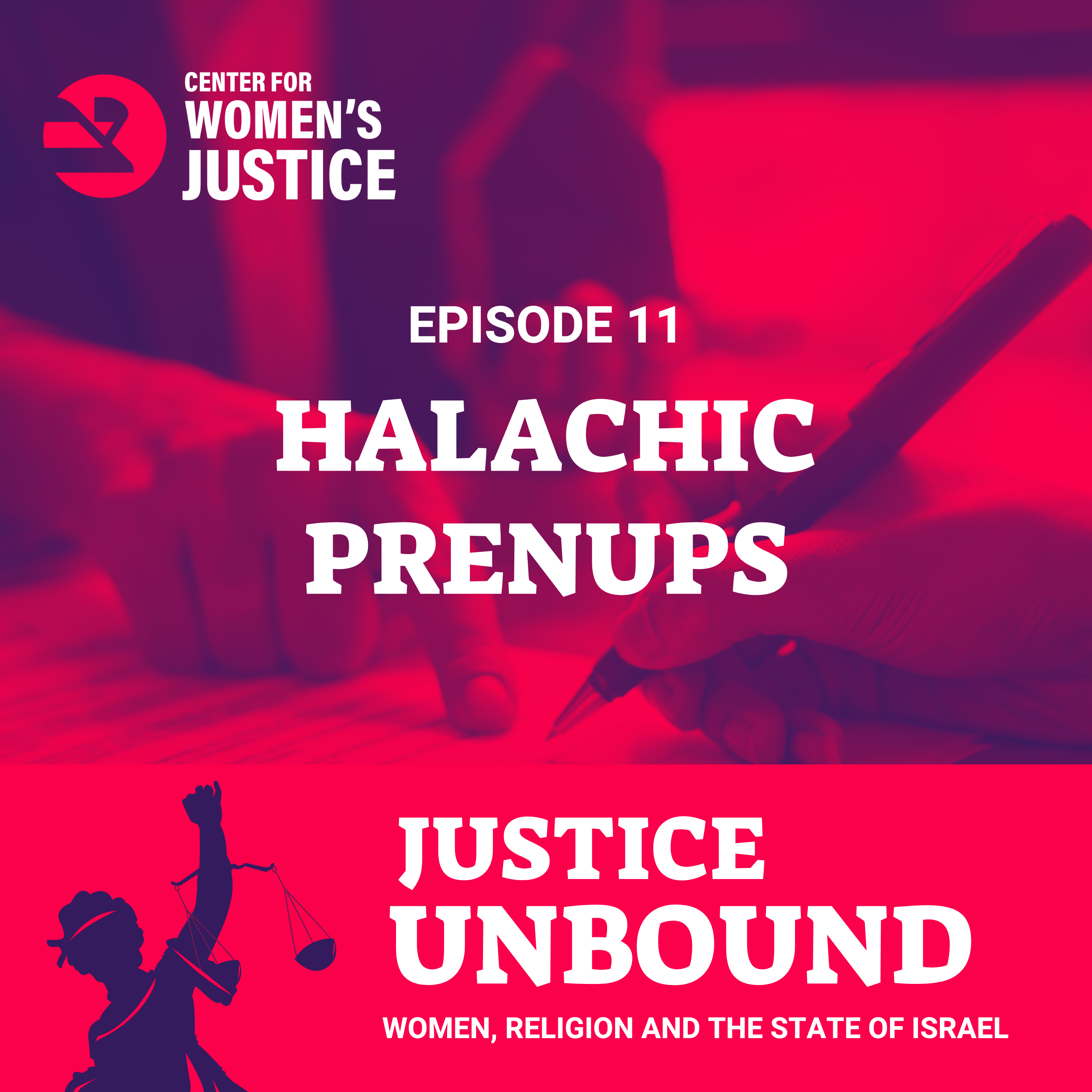 Justice Unbound: Women, Religion and the State of Israel