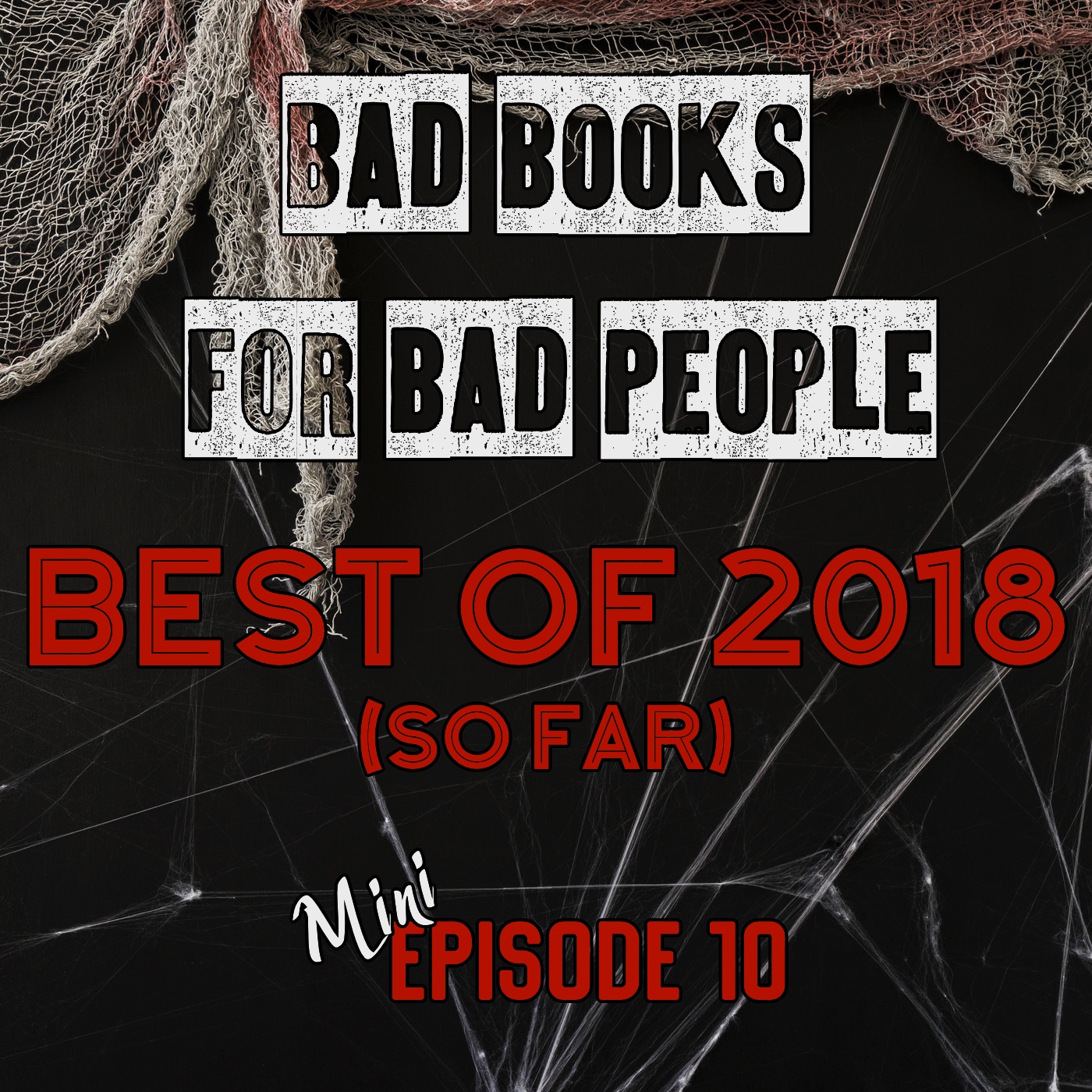 Mini Episode 10: Best of 2018 (So Far)