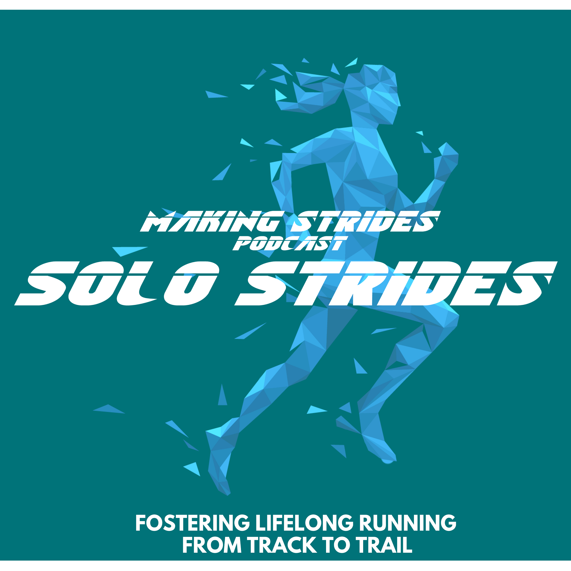 Making Strides Podcast