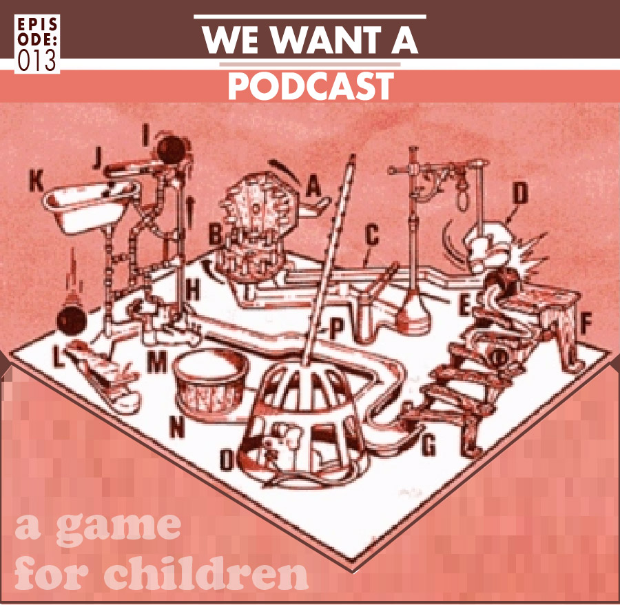 We Want A Podcast
