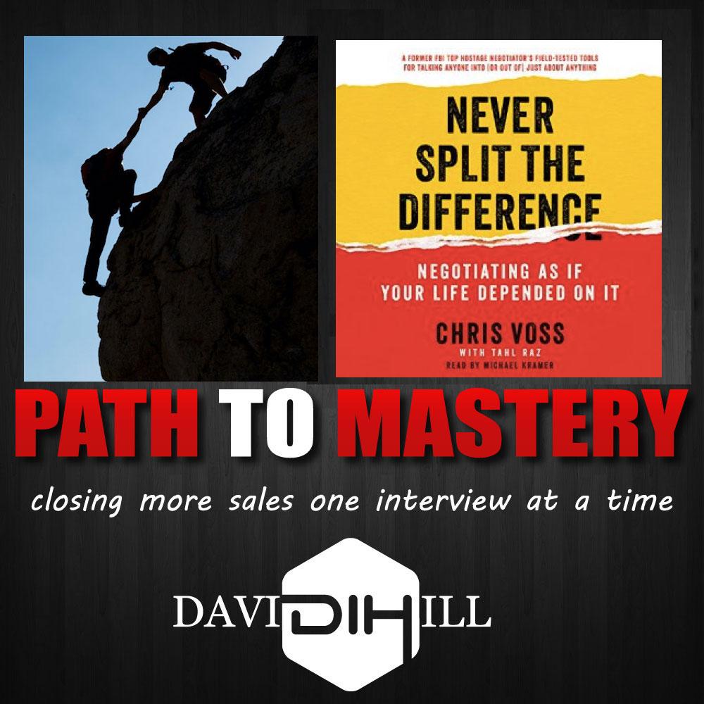 Chris Voss; - Bestselling Author - Never Split The Difference: Negotiating as if Your Life Depended on It!