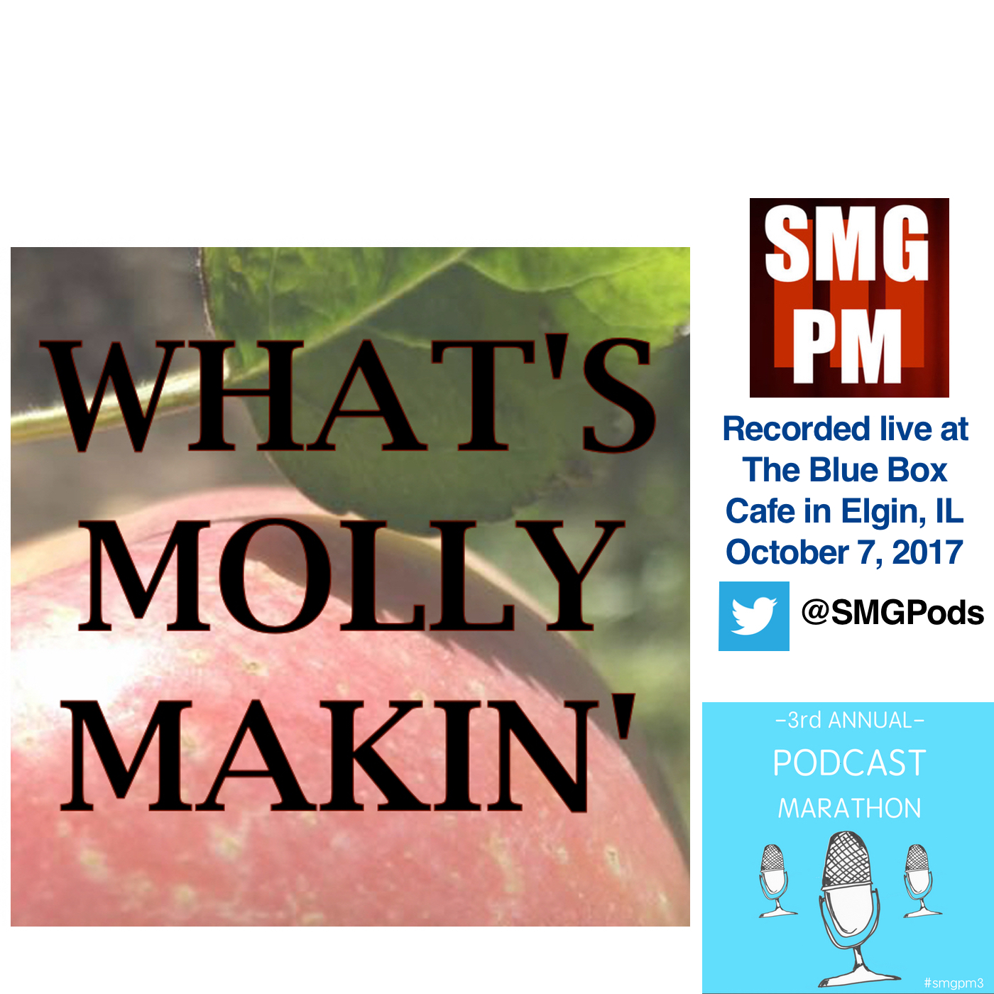 Podcast Marathon 2017 - What's Molly Makin'?