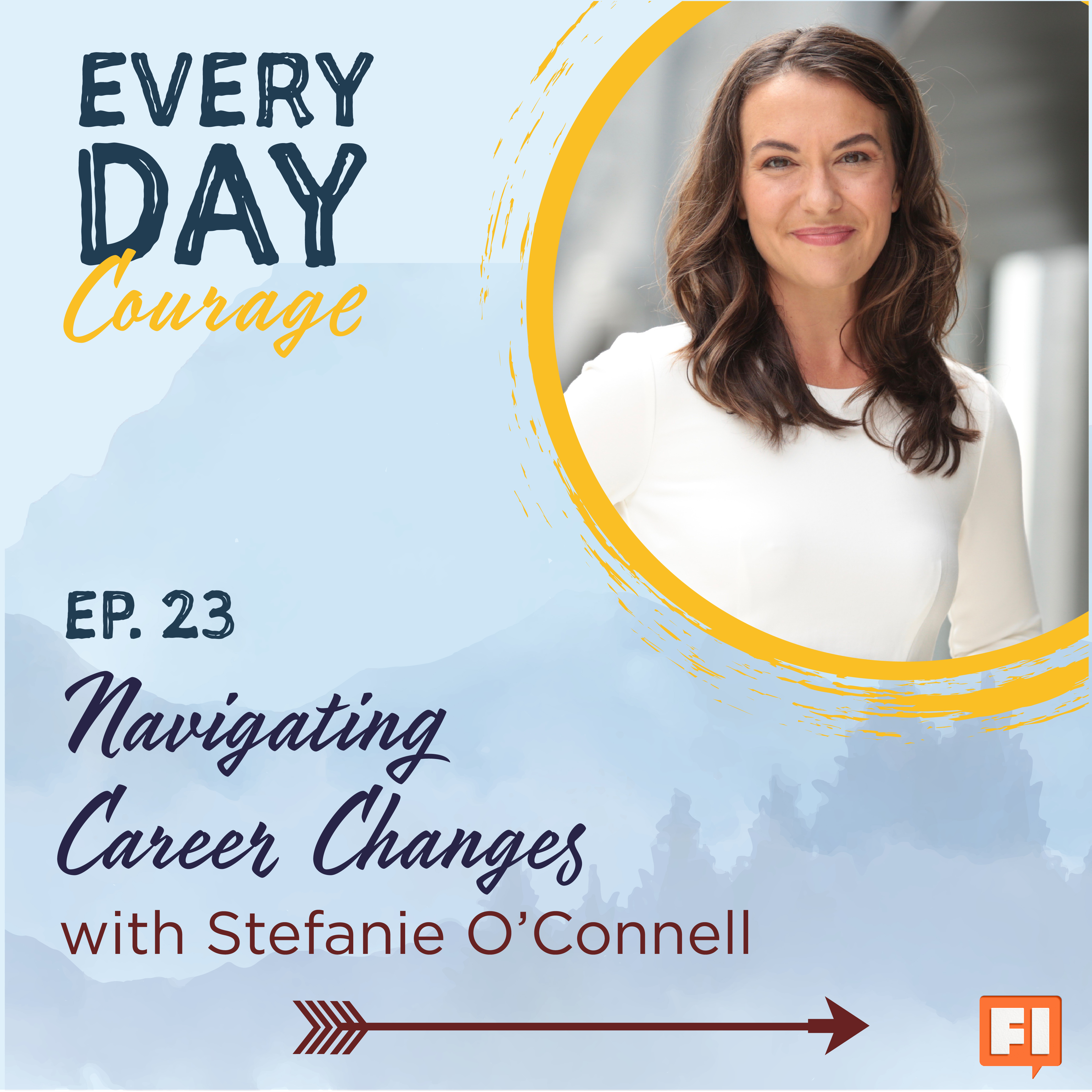 Everyday Courage with Jillian Johnsrud